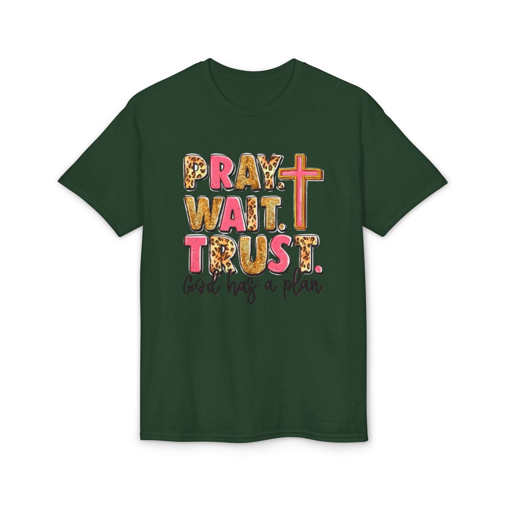 Pray, Wait, Trust Gildan unisex T-Shirt