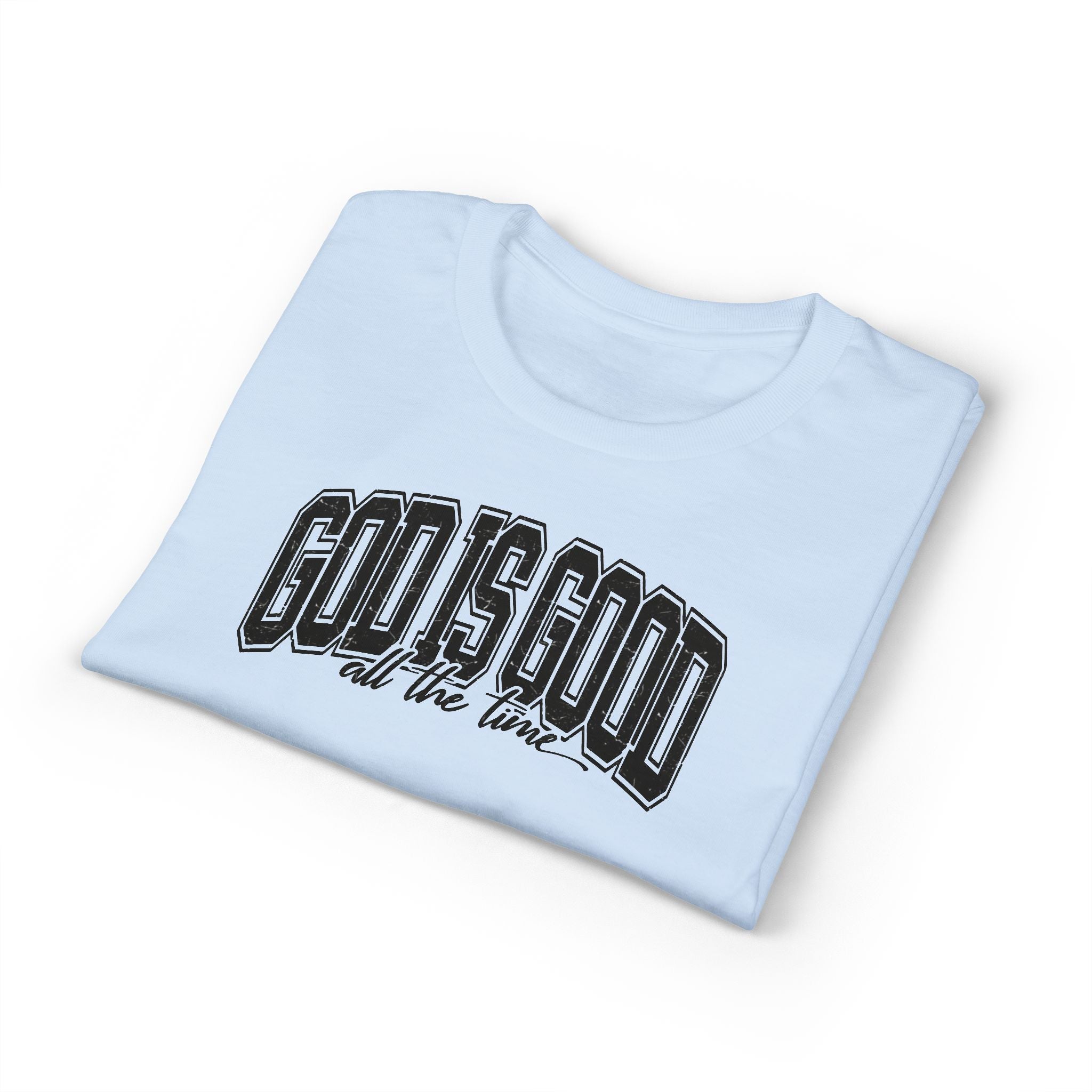 God is Good Gildan unisex T-Shirt