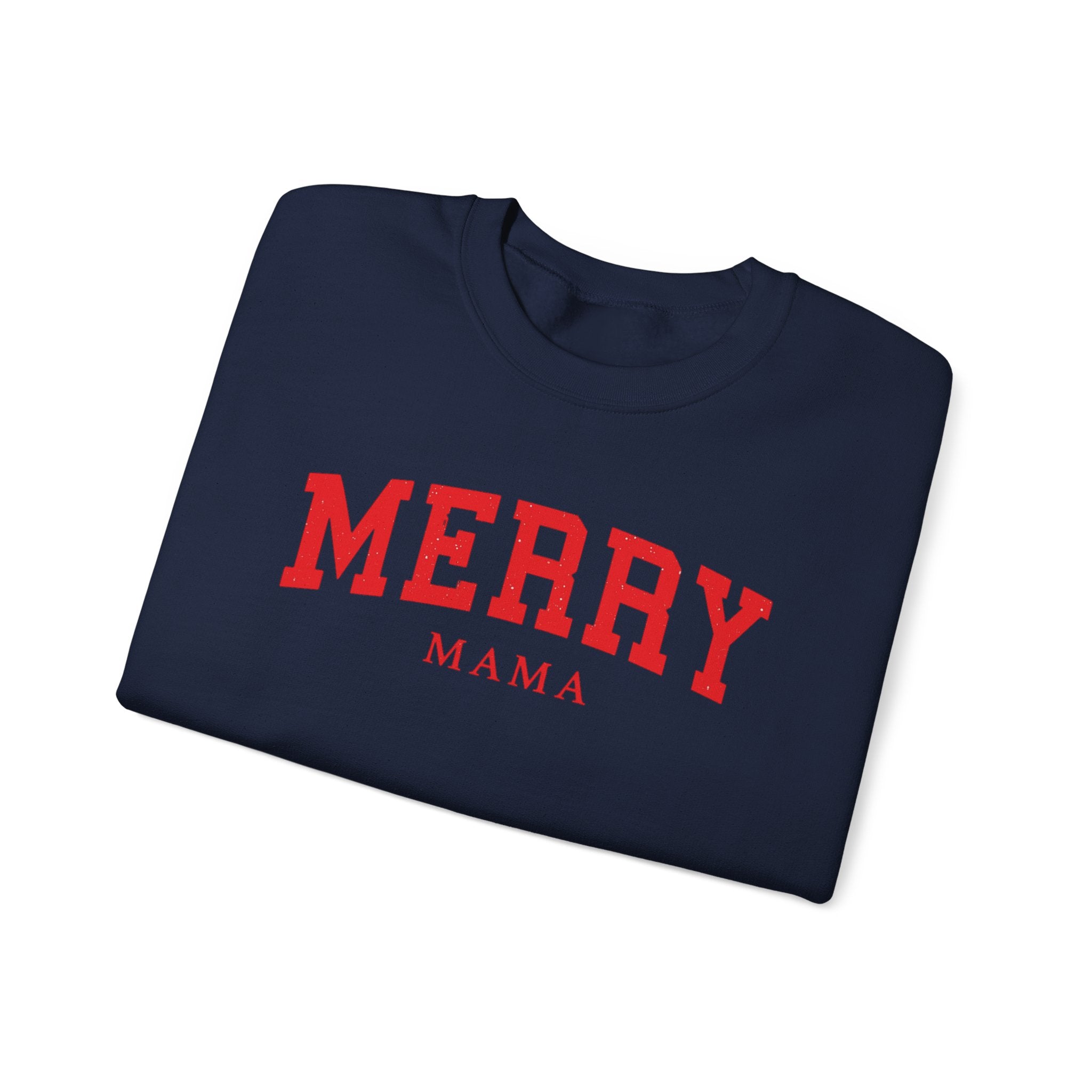 Merry Mama Sweatshirt