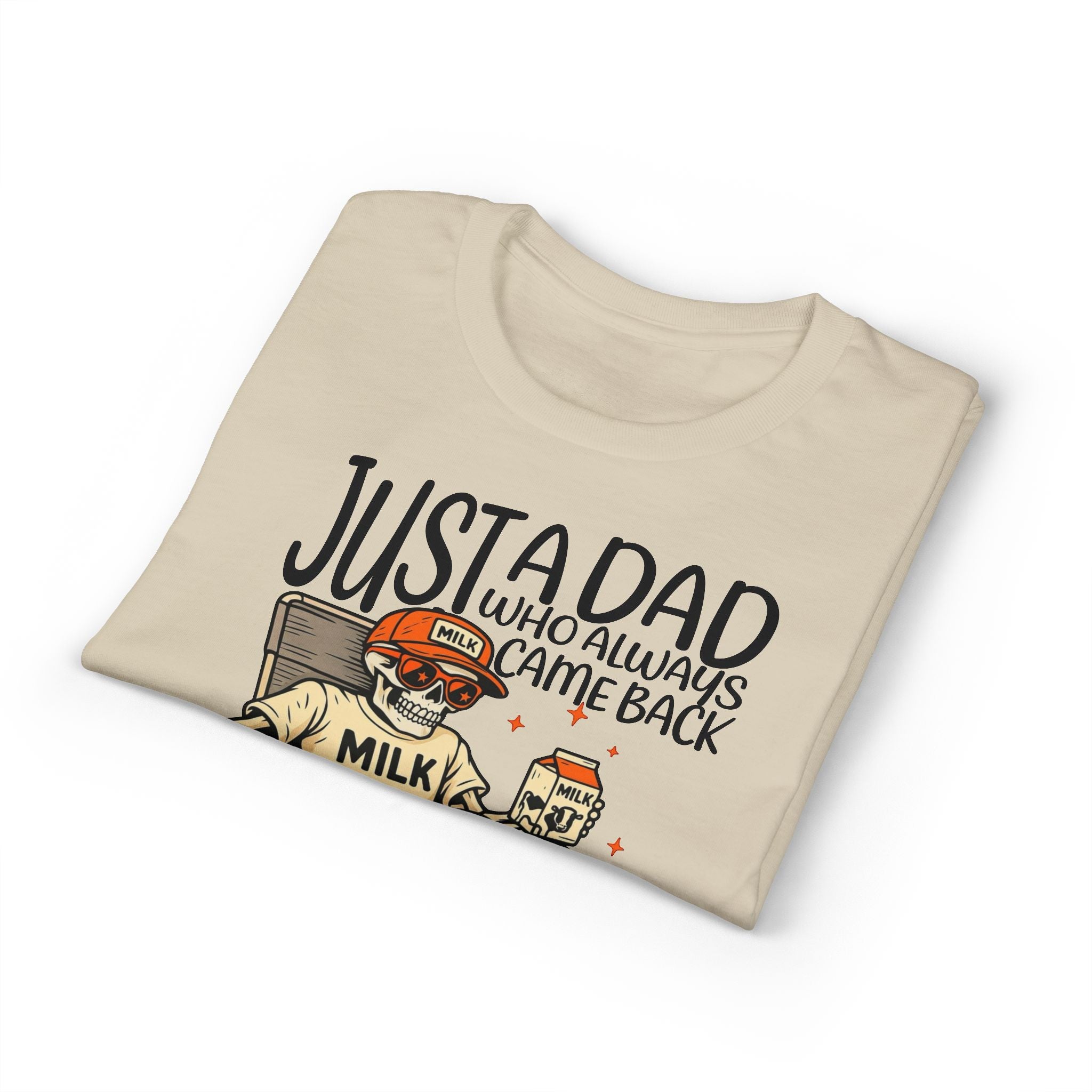 Dad who Always Came Back Gildan unisex T-Shirt