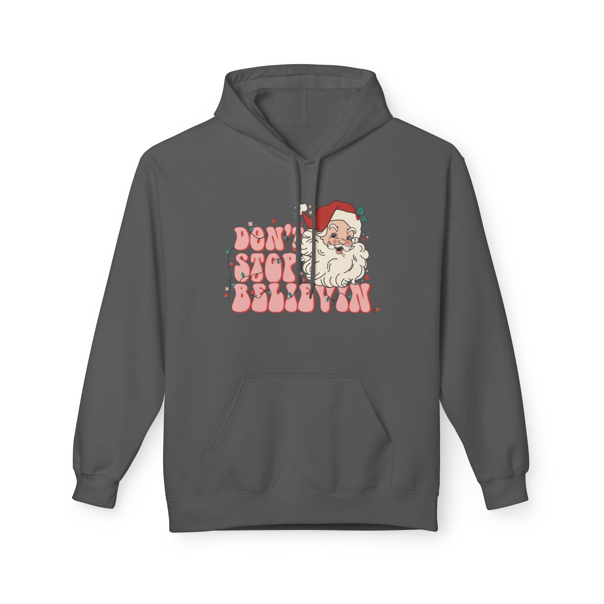 Don’t Stop Believin’ in Santa Fleece Hoodie