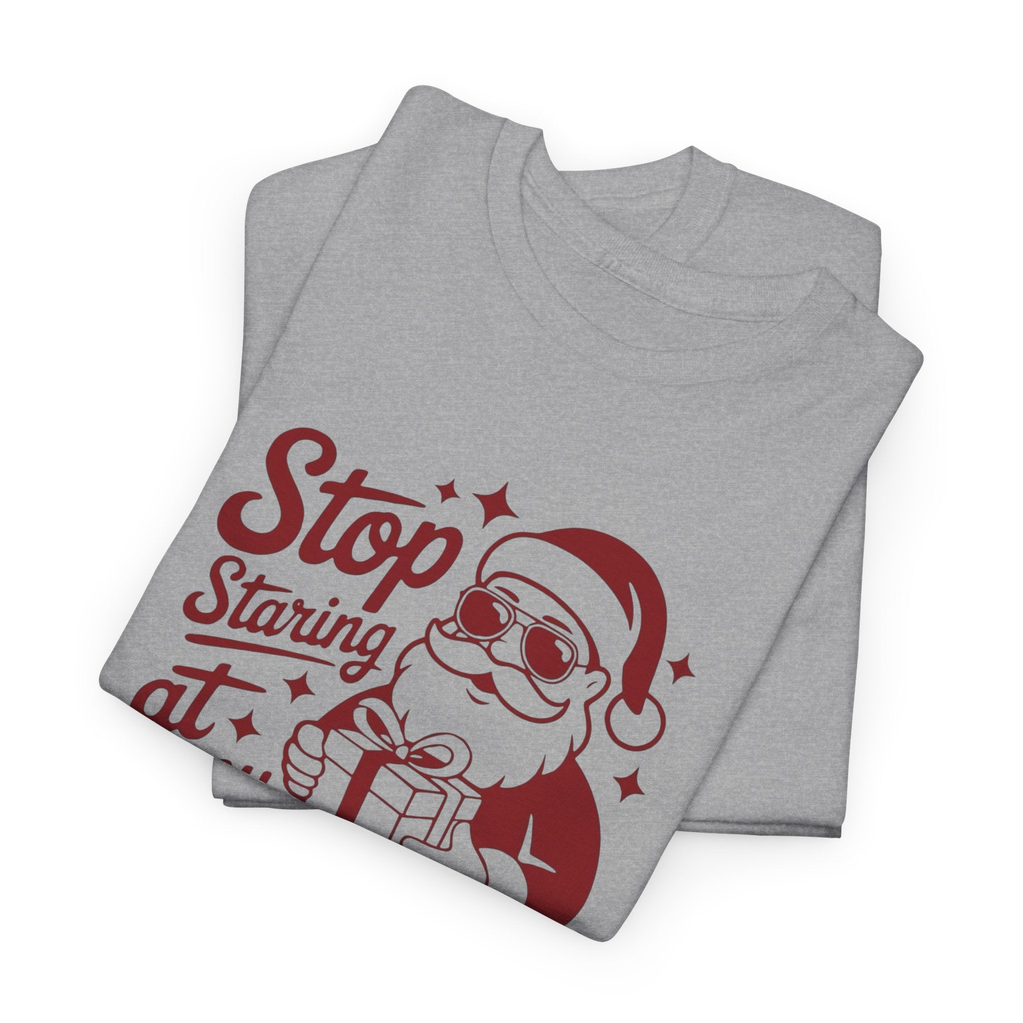Stop Staring at my Package Gildan T-Shirt