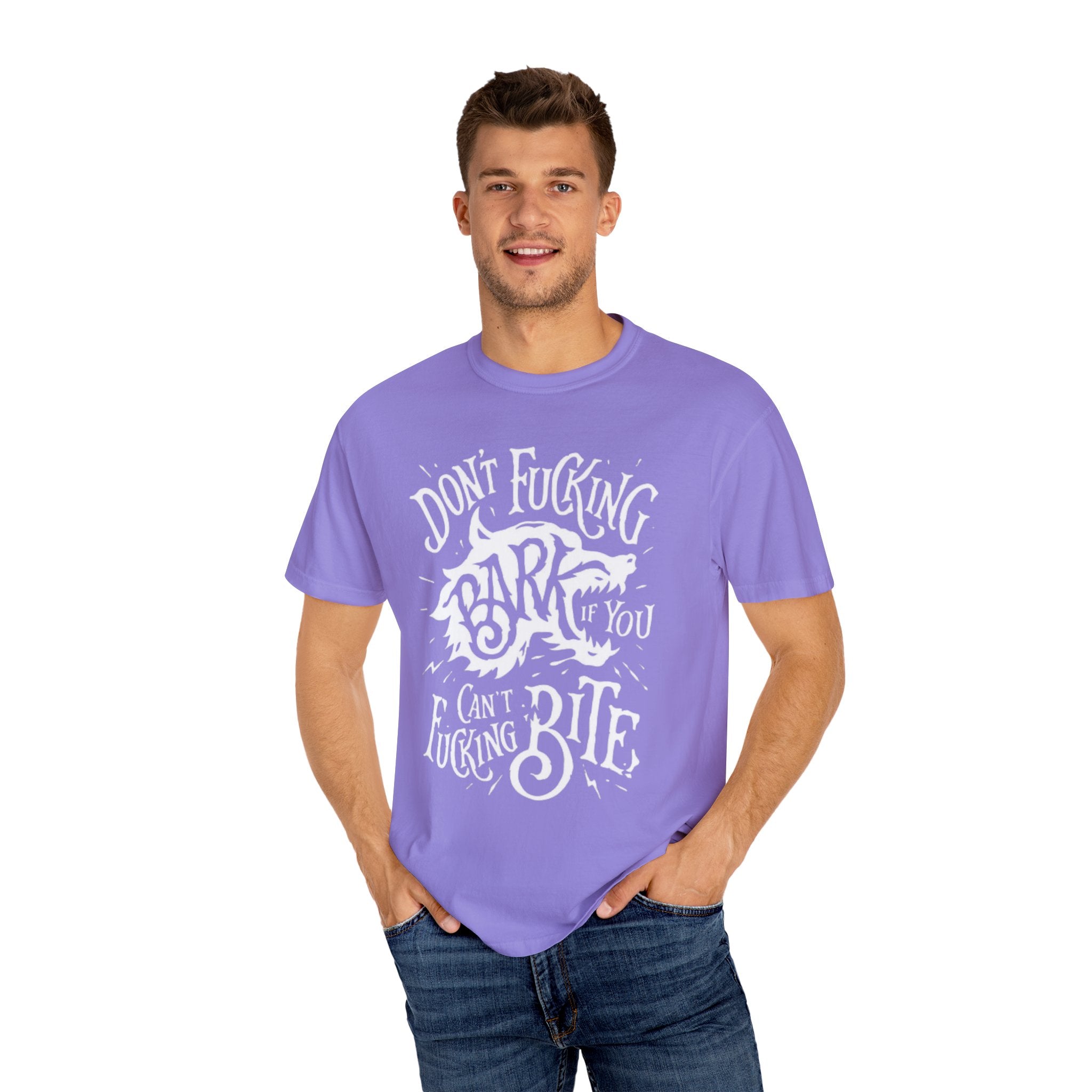 Don’t Bark if you can’t Bite Unisex T-Shirt
