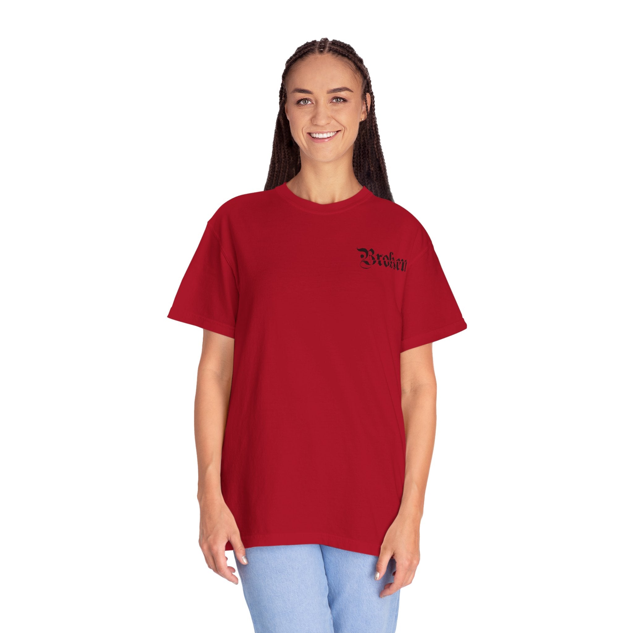 Broken, IDC, IDK & IDGAF Unisex T-Shirt
