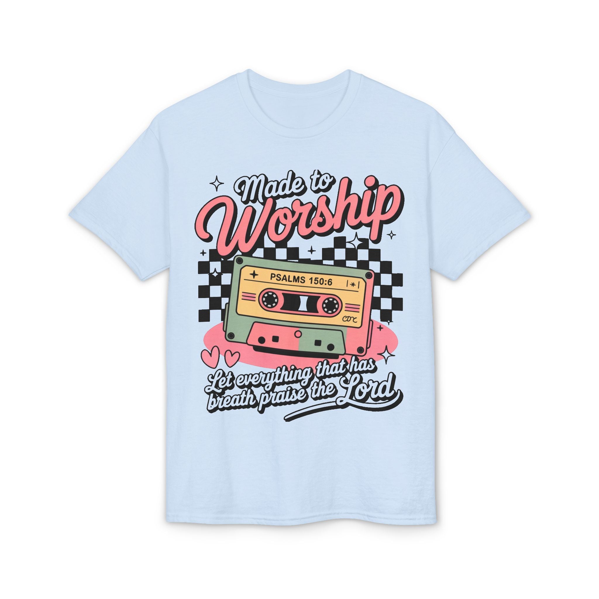 Made To Worship Gildan unisex T-Shirt