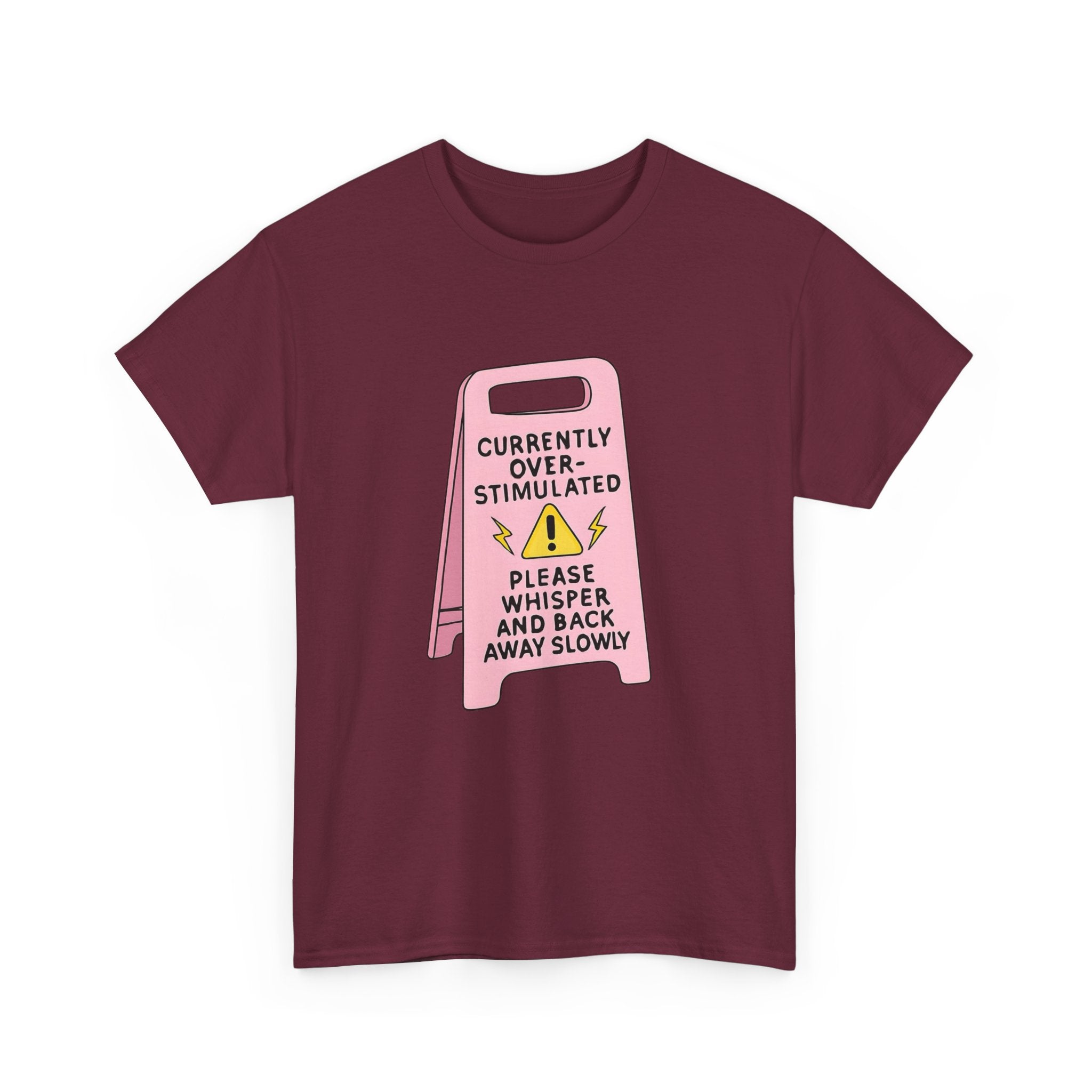 Currently Overstimulated Gildan T-Shirt