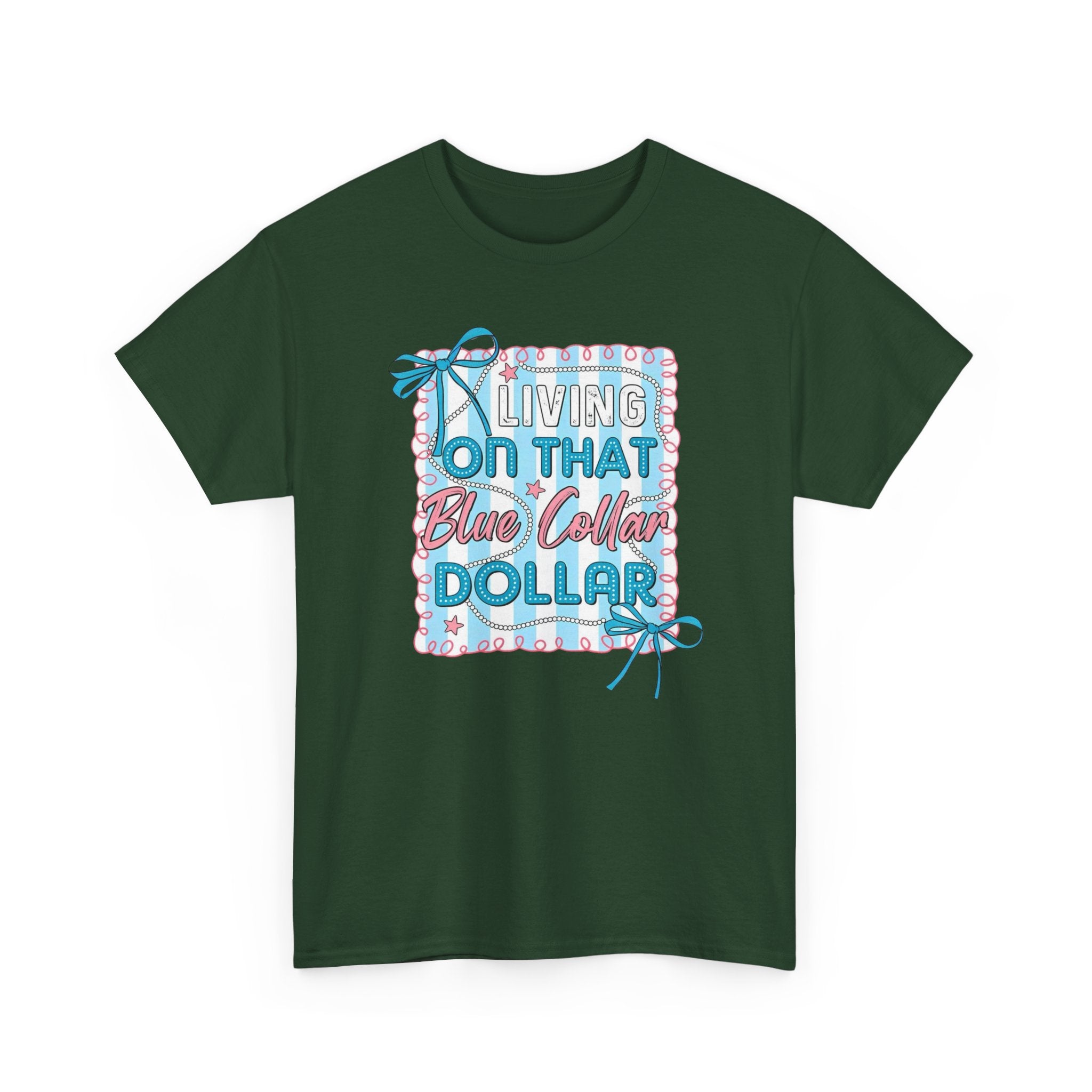Living On That Blue Collar Dollar Gildan unisex T-Shirt
