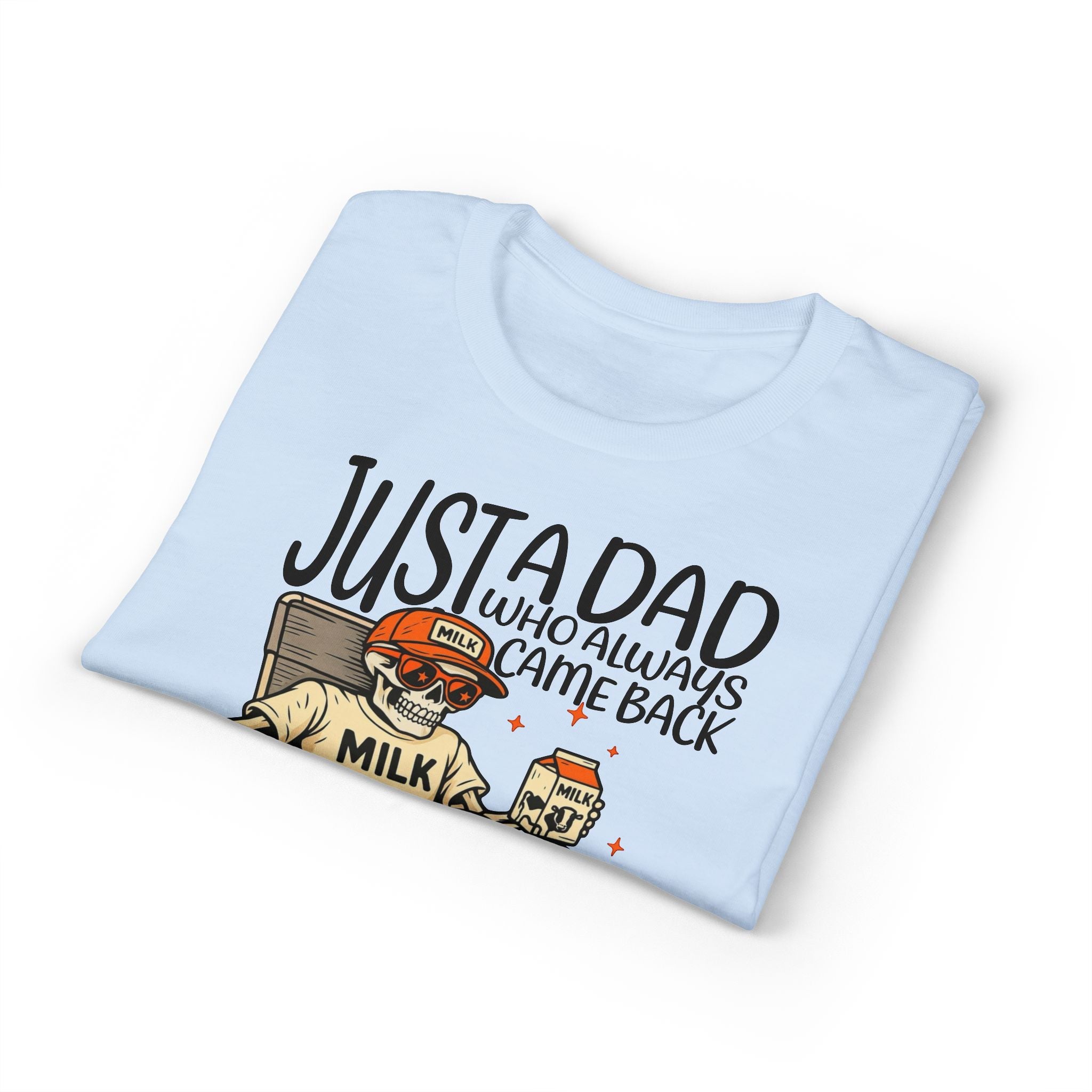 Dad who Always Came Back Gildan unisex T-Shirt