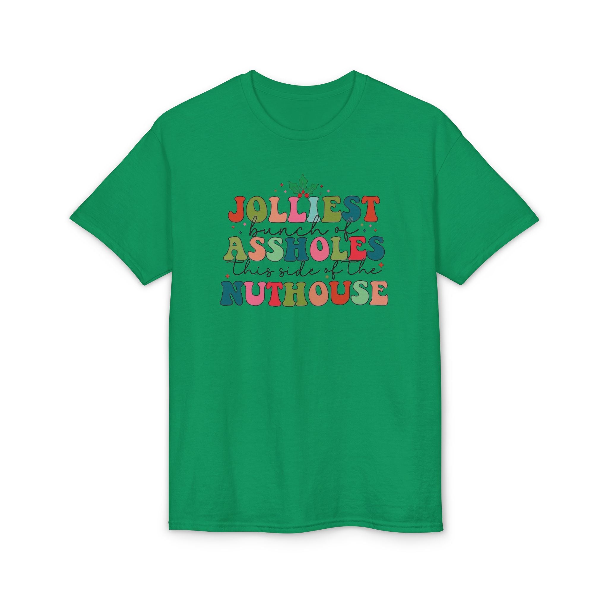 Jolliest Nuthouse Gildan unisex T-Shirt