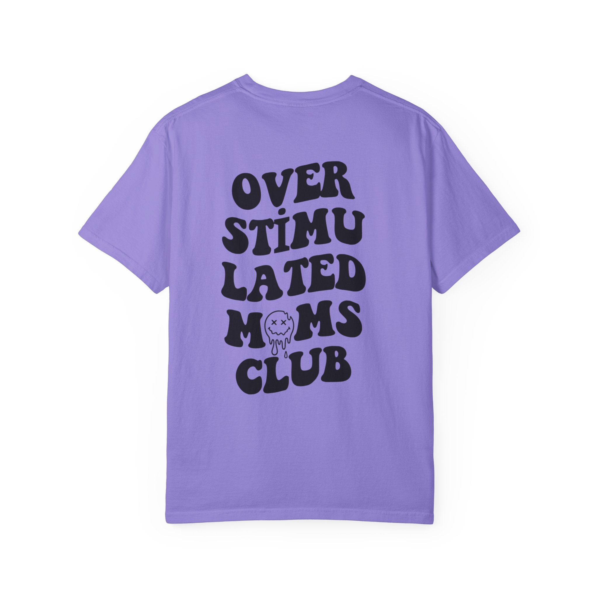 Smiley Overstimulated Moms Club Unisex T-Shirt