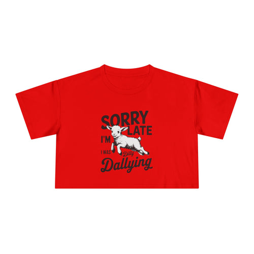 Crop Tee – Dilly Dallying