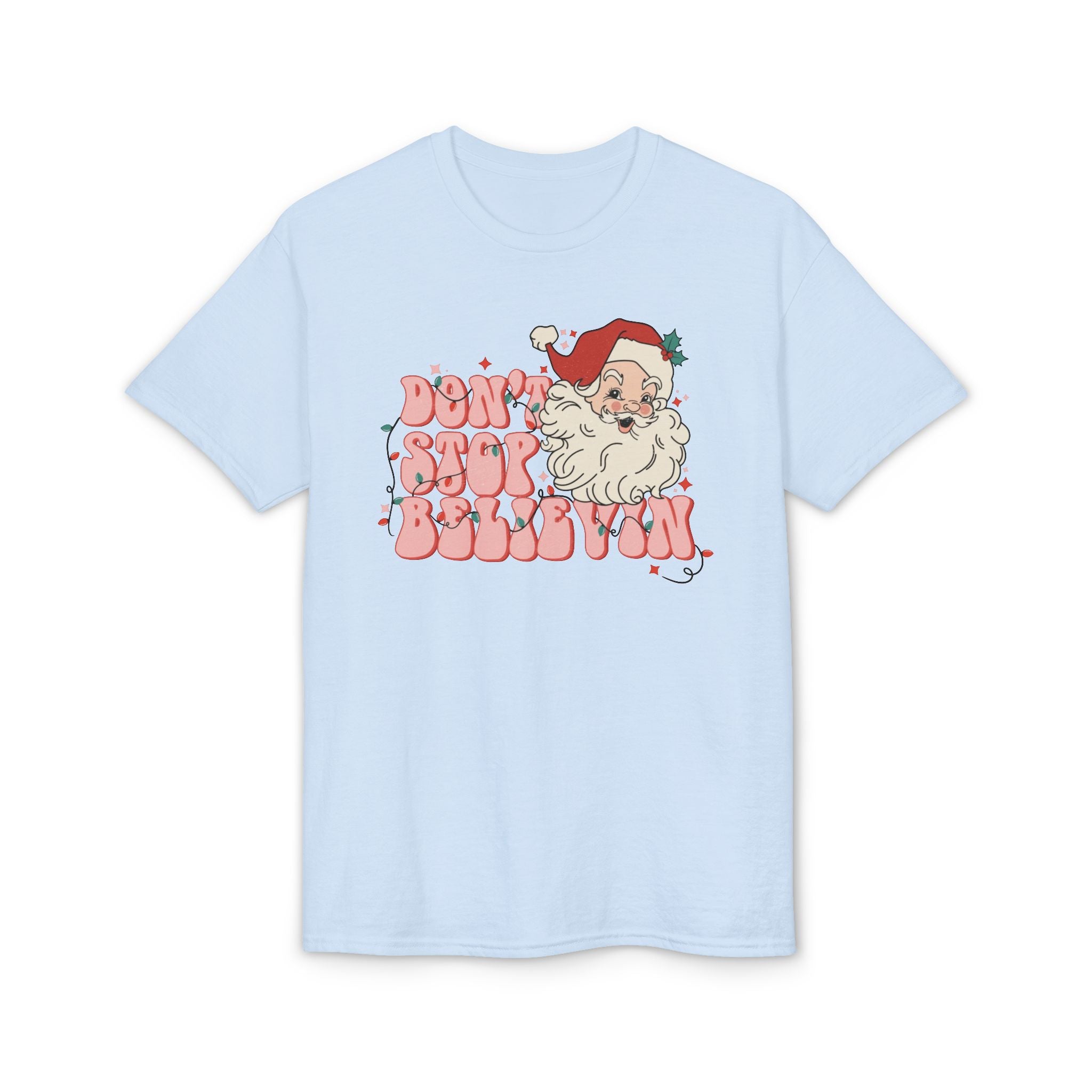 Don’t Stop Believin’ Gildan unisex T-Shirt