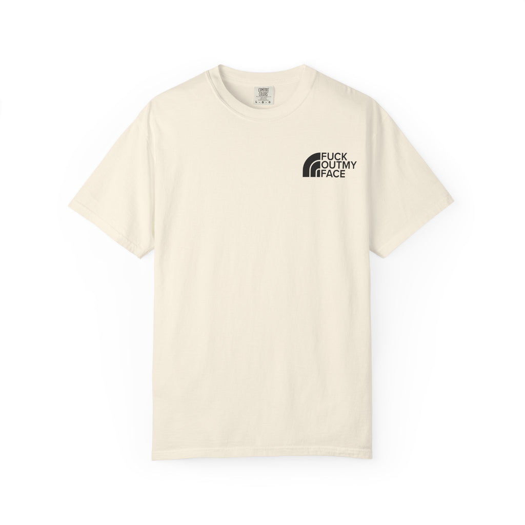 F Out my Face Unisex T-Shirt