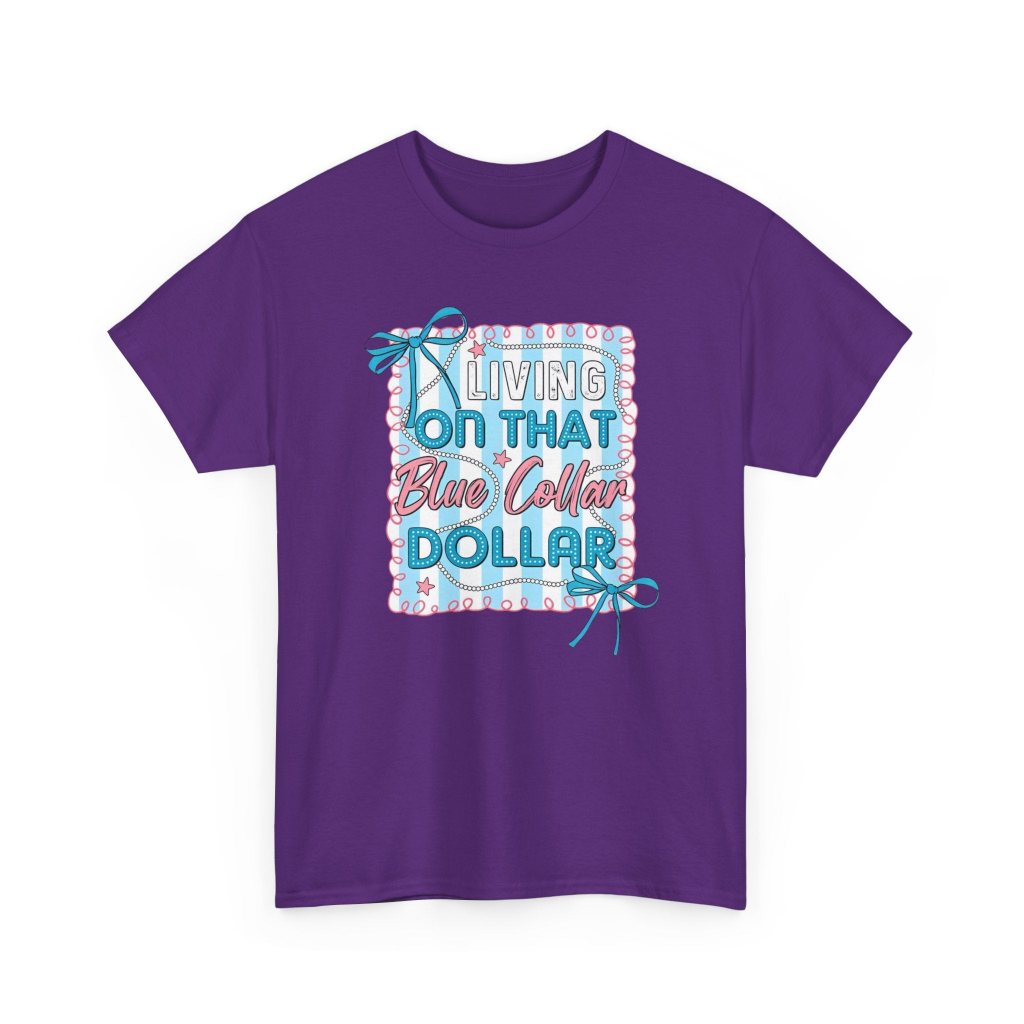 Living On That Blue Collar Dollar Gildan unisex T-Shirt