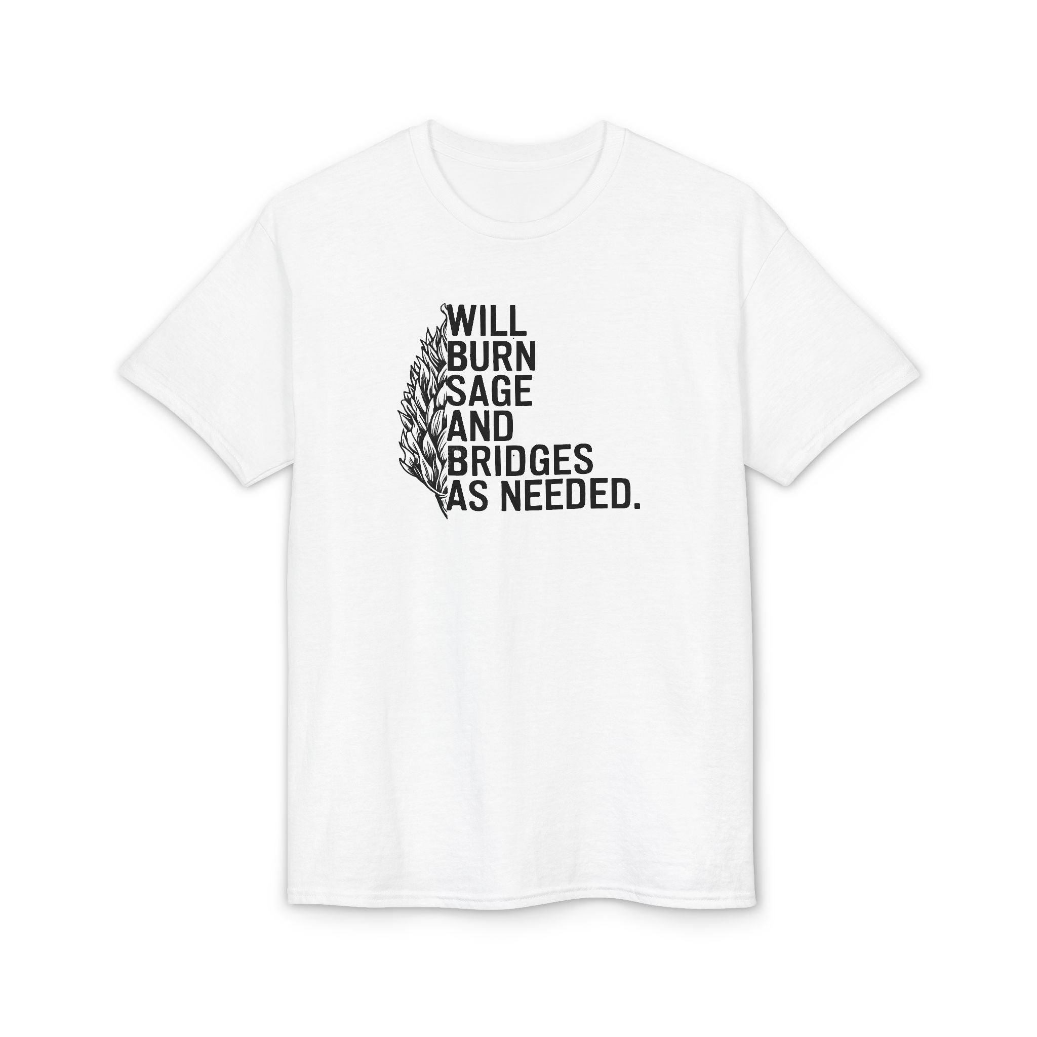 Burn Sage and Bridges Gildan unisex T-Shirt