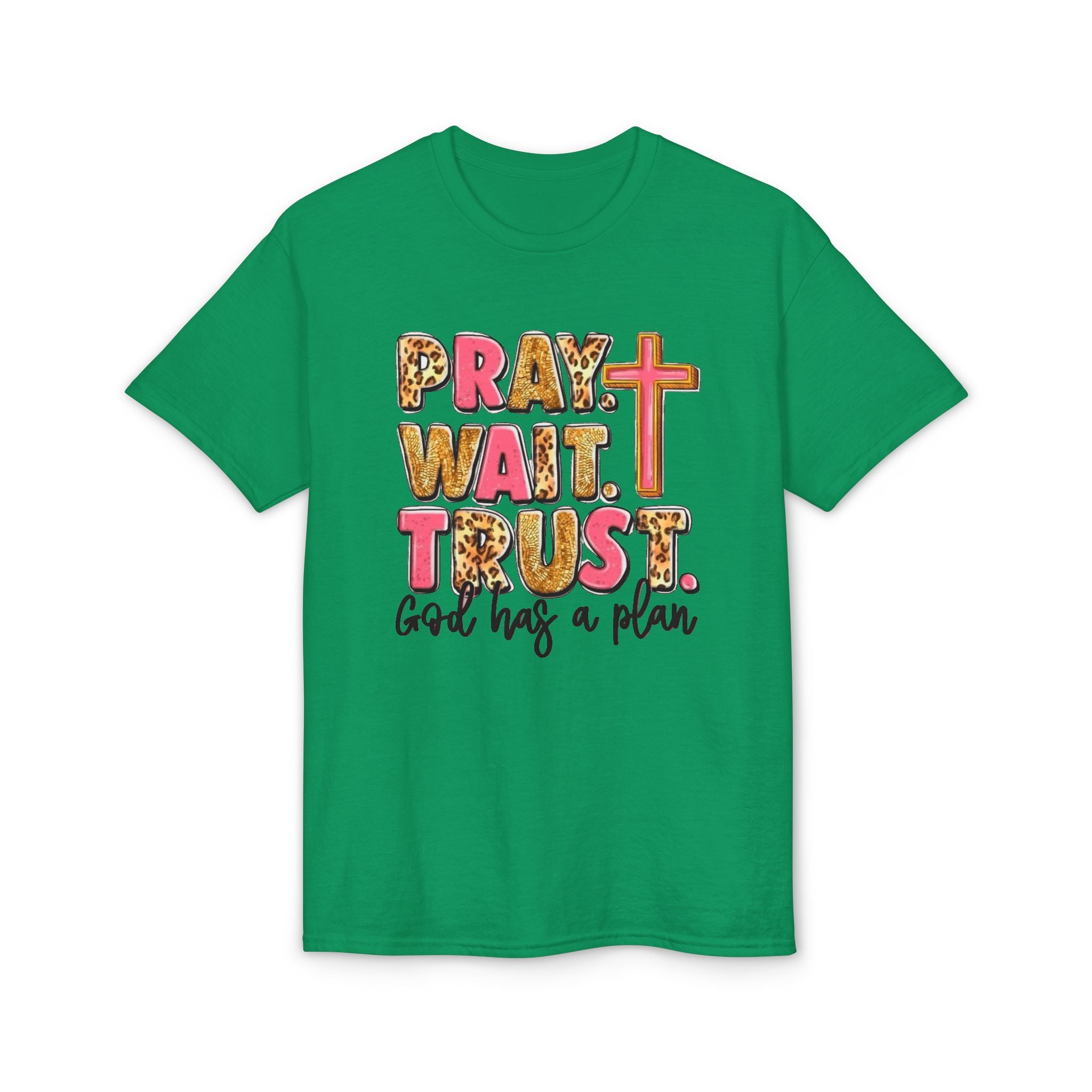 Pray, Wait, Trust Gildan unisex T-Shirt
