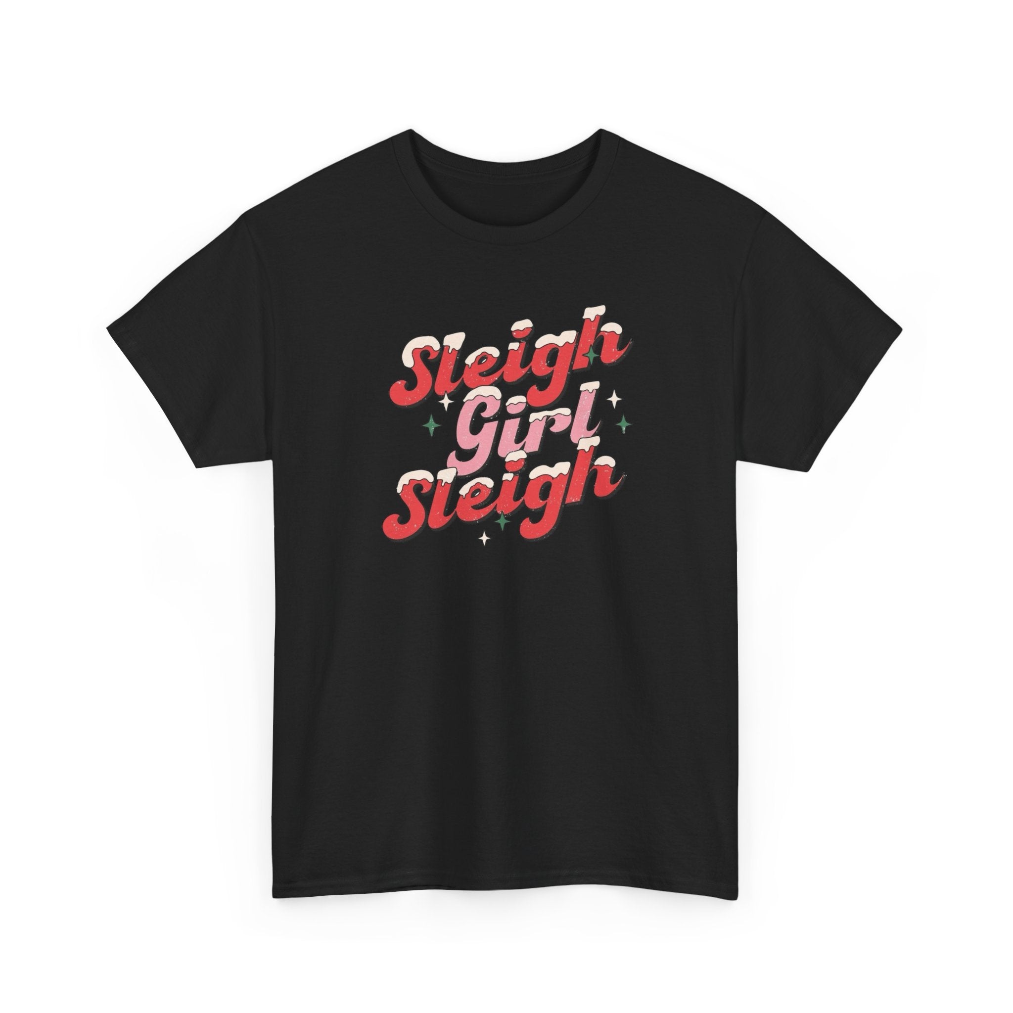 Sleigh Girl Sleigh Gildan unisex T-Shirt