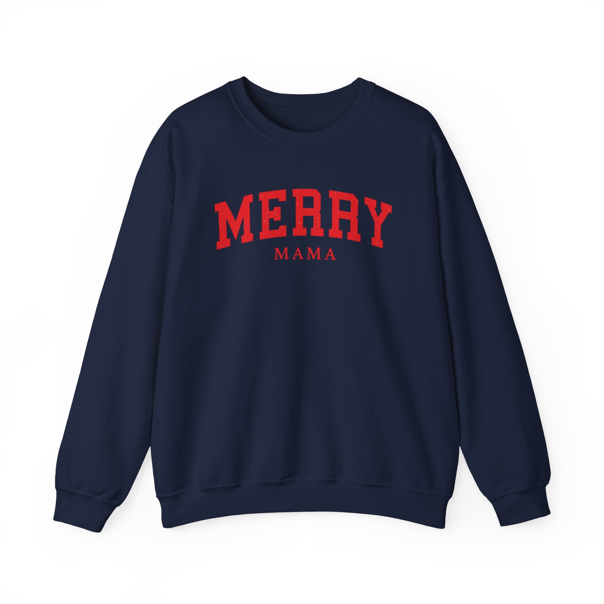 Merry Mama Sweatshirt