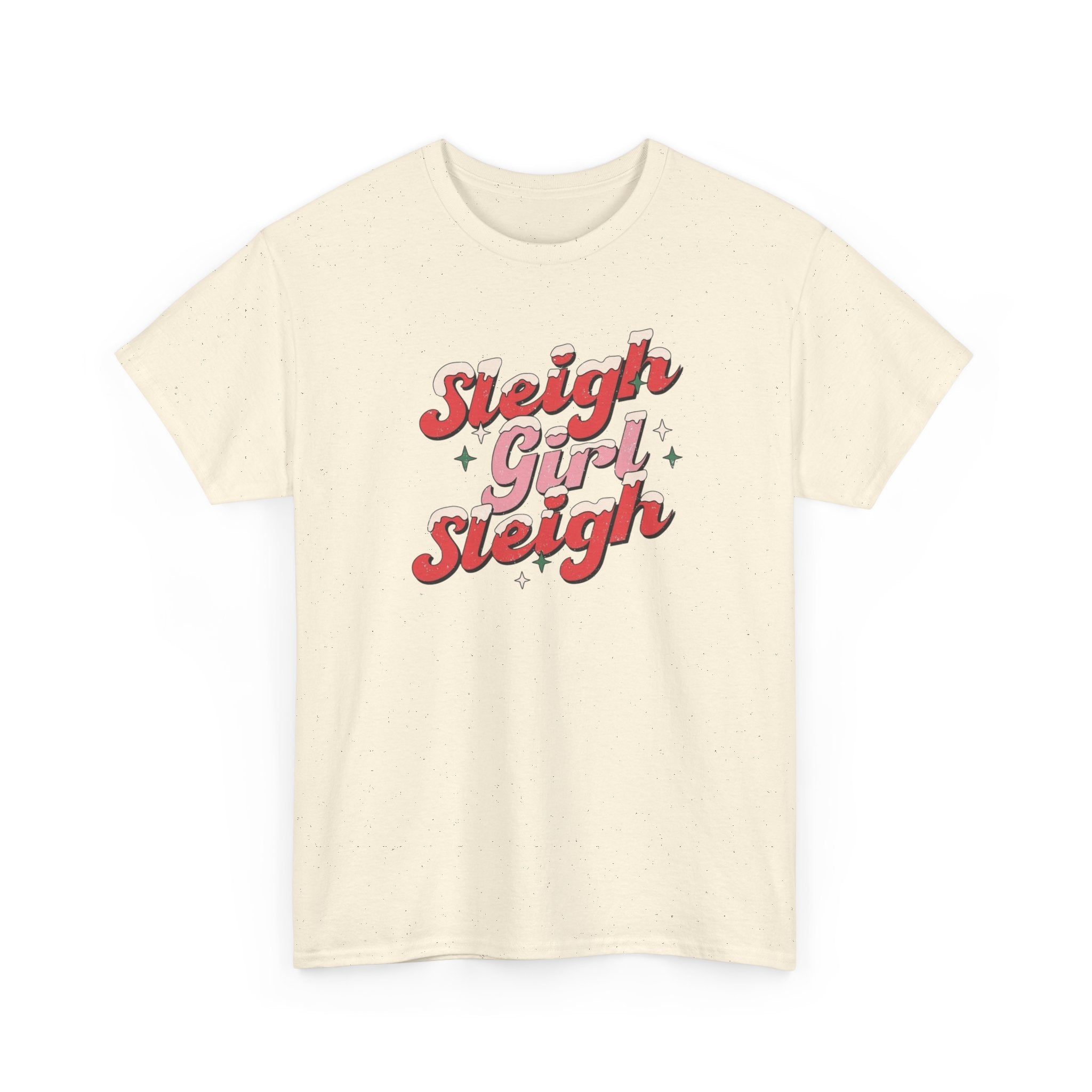 Sleigh Girl Sleigh Gildan unisex T-Shirt