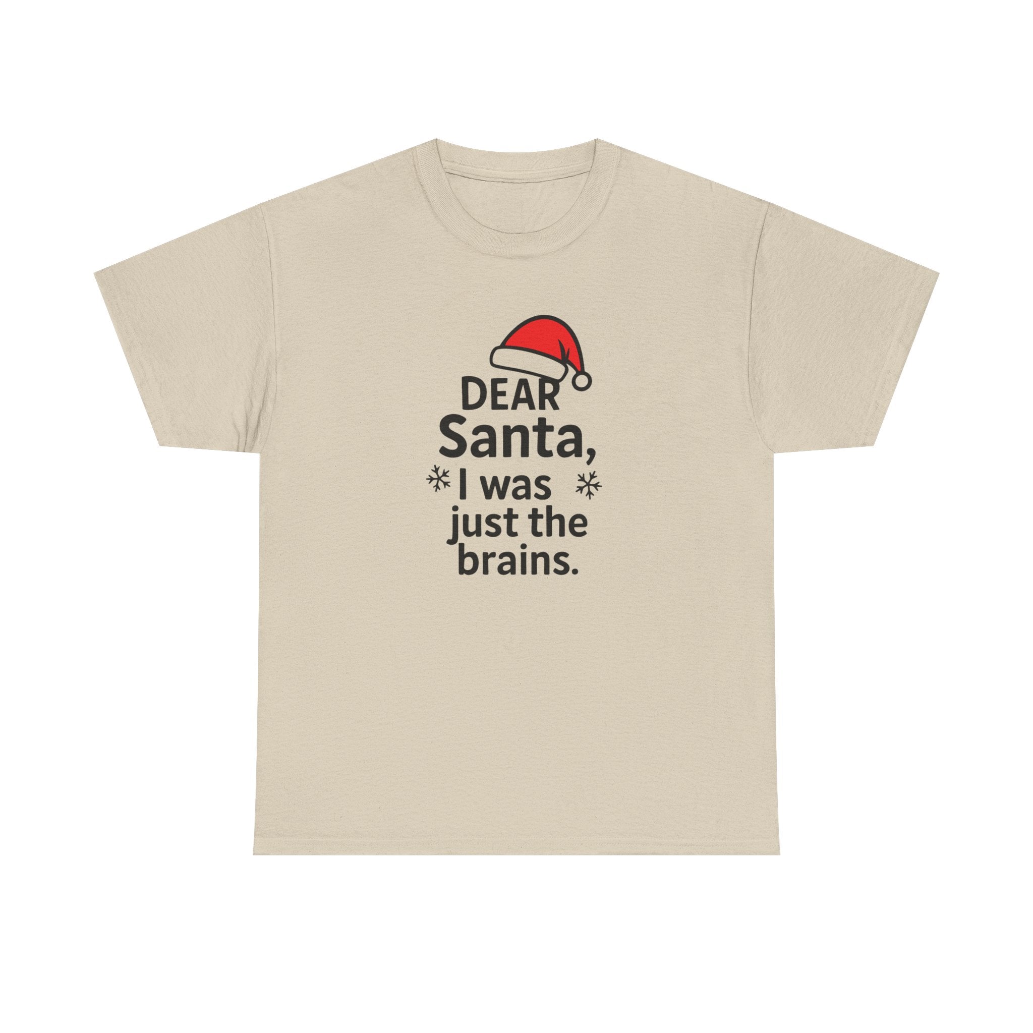 I was just the brains Gildan T-Shirt