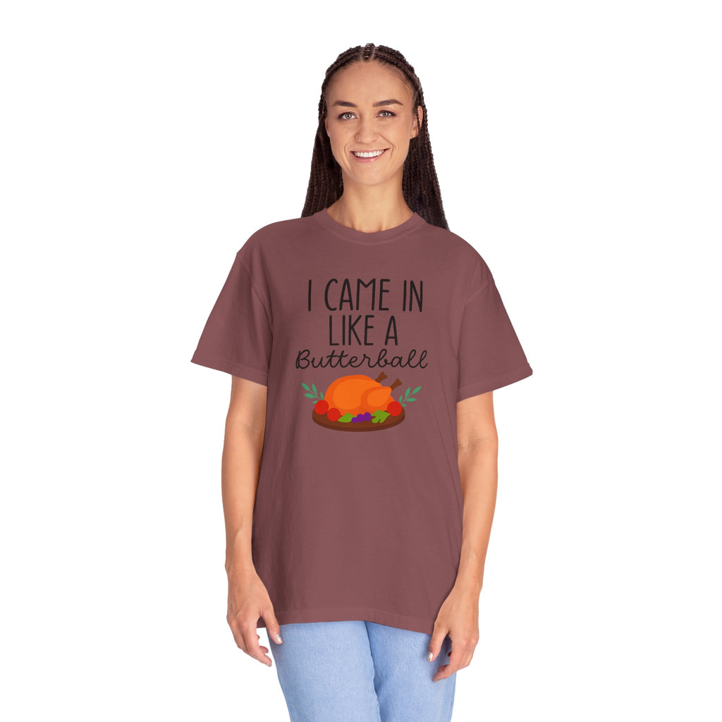 I came in like a Butterball Unisex T-Shirt