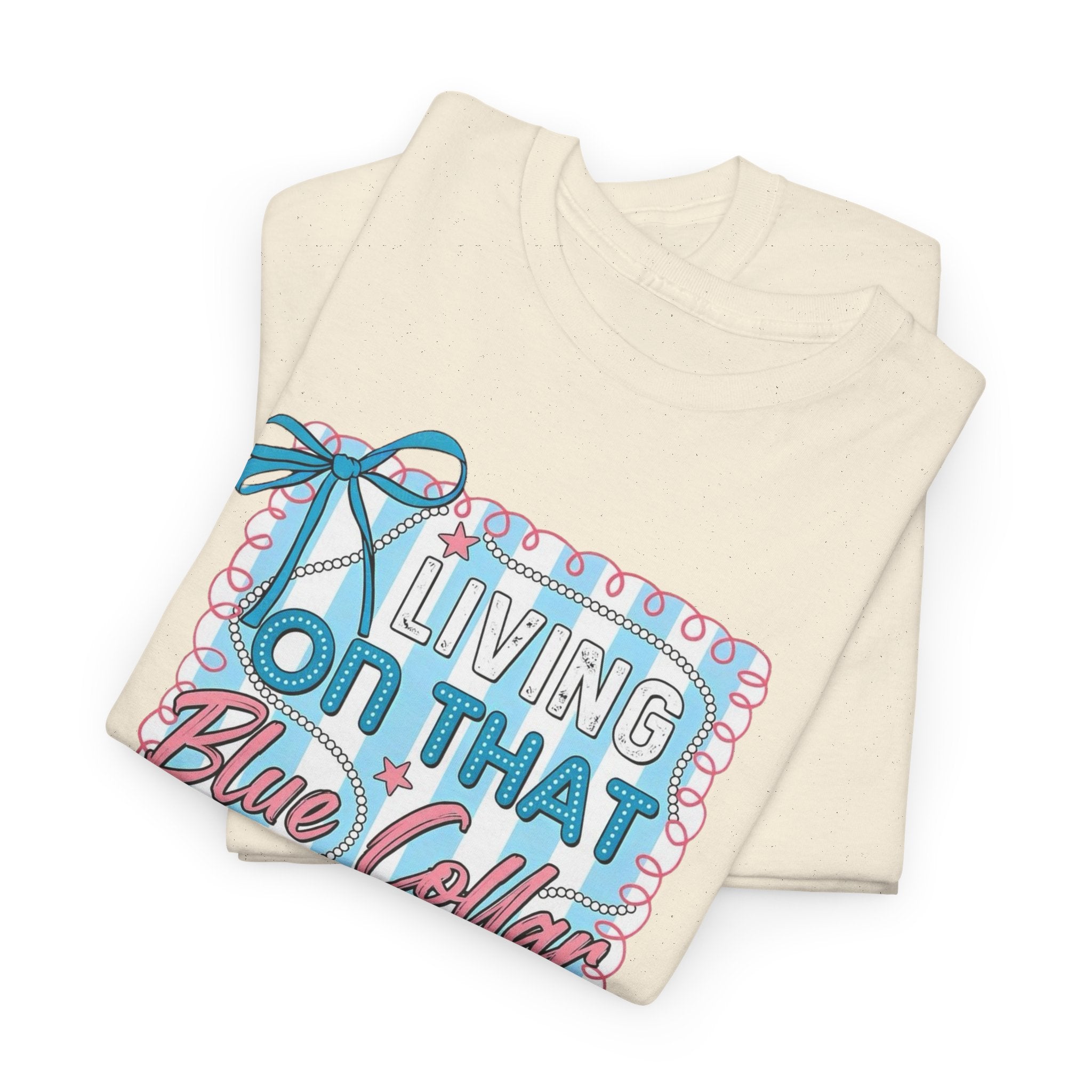 Living On That Blue Collar Dollar Gildan unisex T-Shirt
