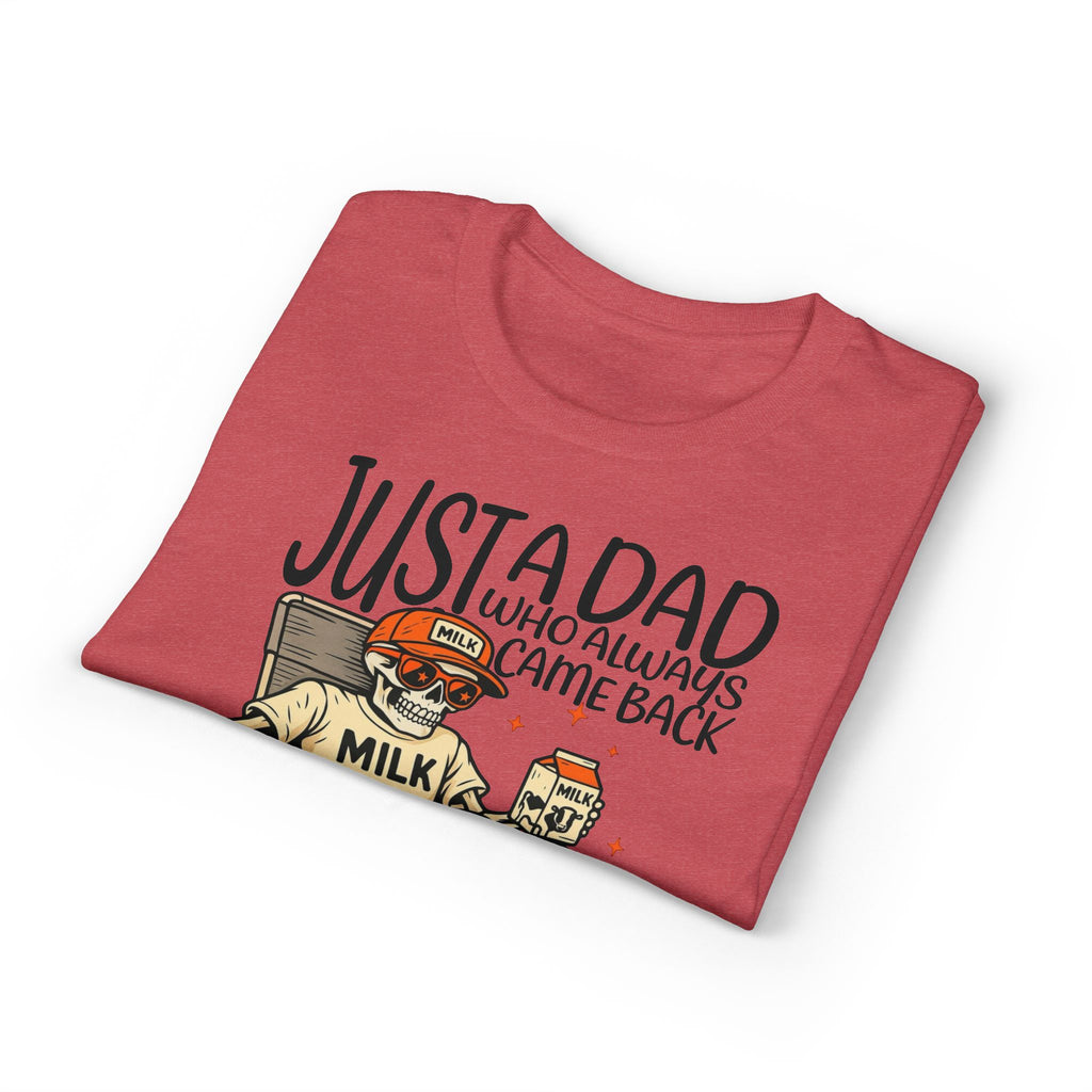 Dad who Always Came Back Gildan unisex T-Shirt