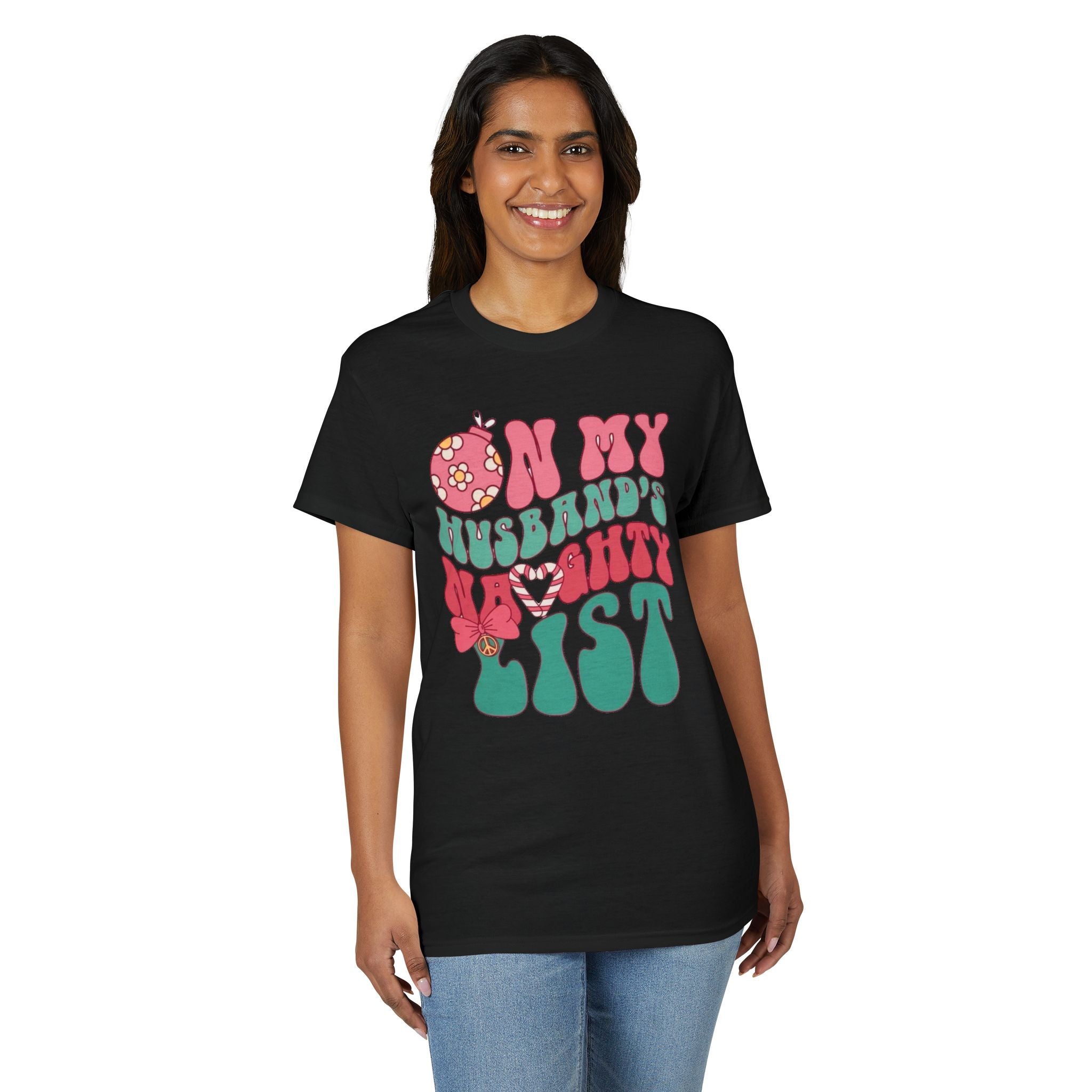 On my Husband’s Naughty List Gildan unisex T-Shirt