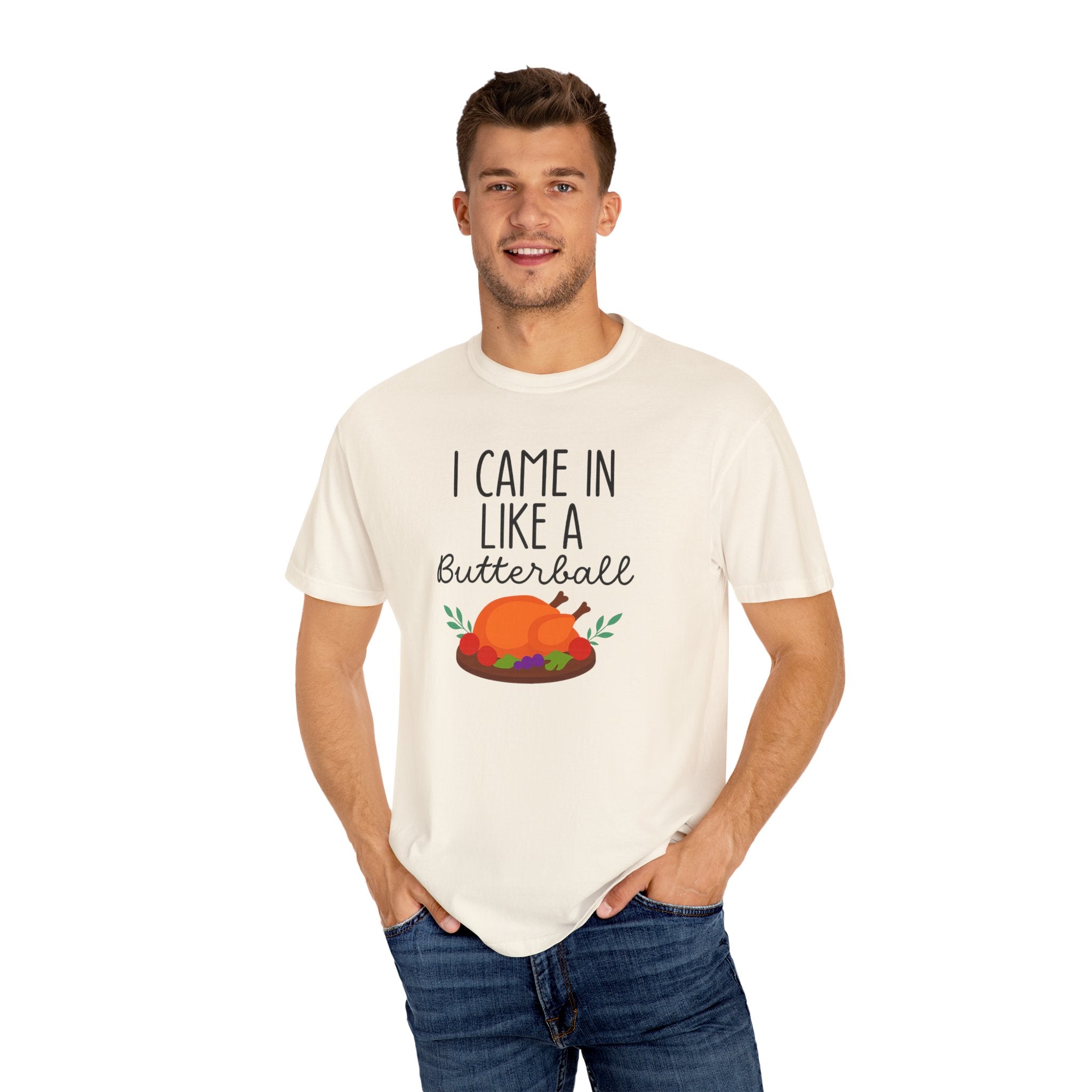 I came in like a Butterball Unisex T-Shirt