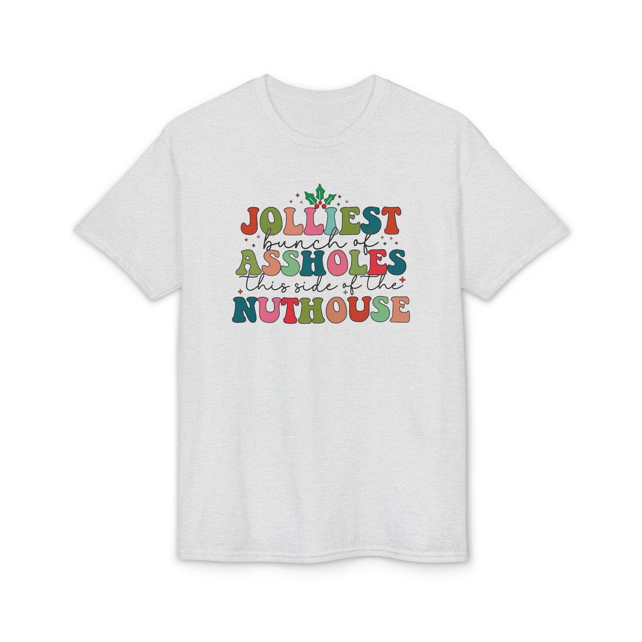 Jolliest Nuthouse Gildan unisex T-Shirt