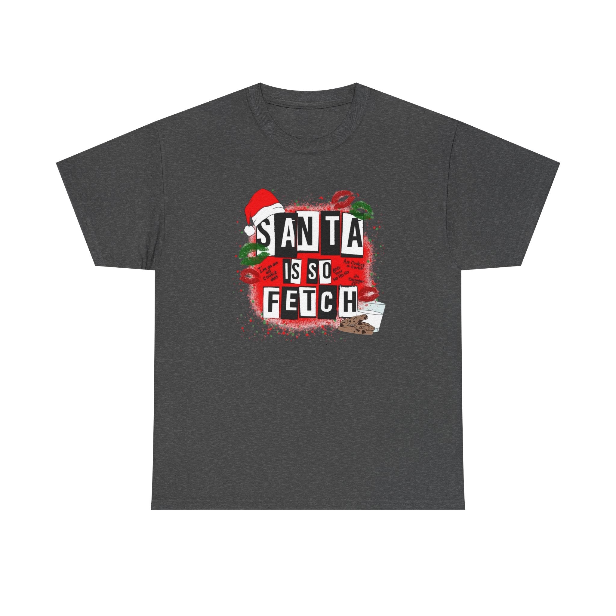 Santa is so Fetch Gildan T-Shirt
