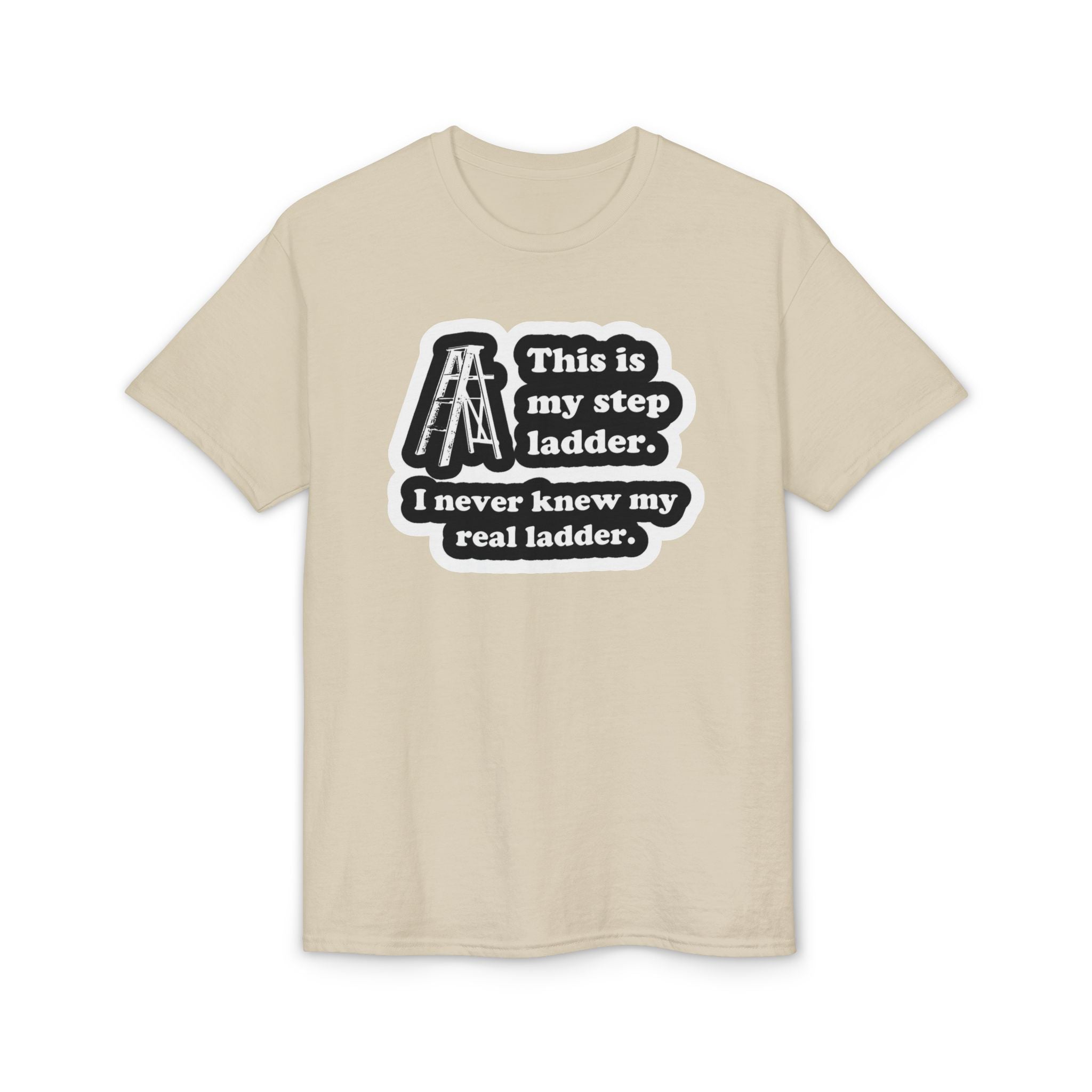 Step Ladder Gildan unisex T-Shirt