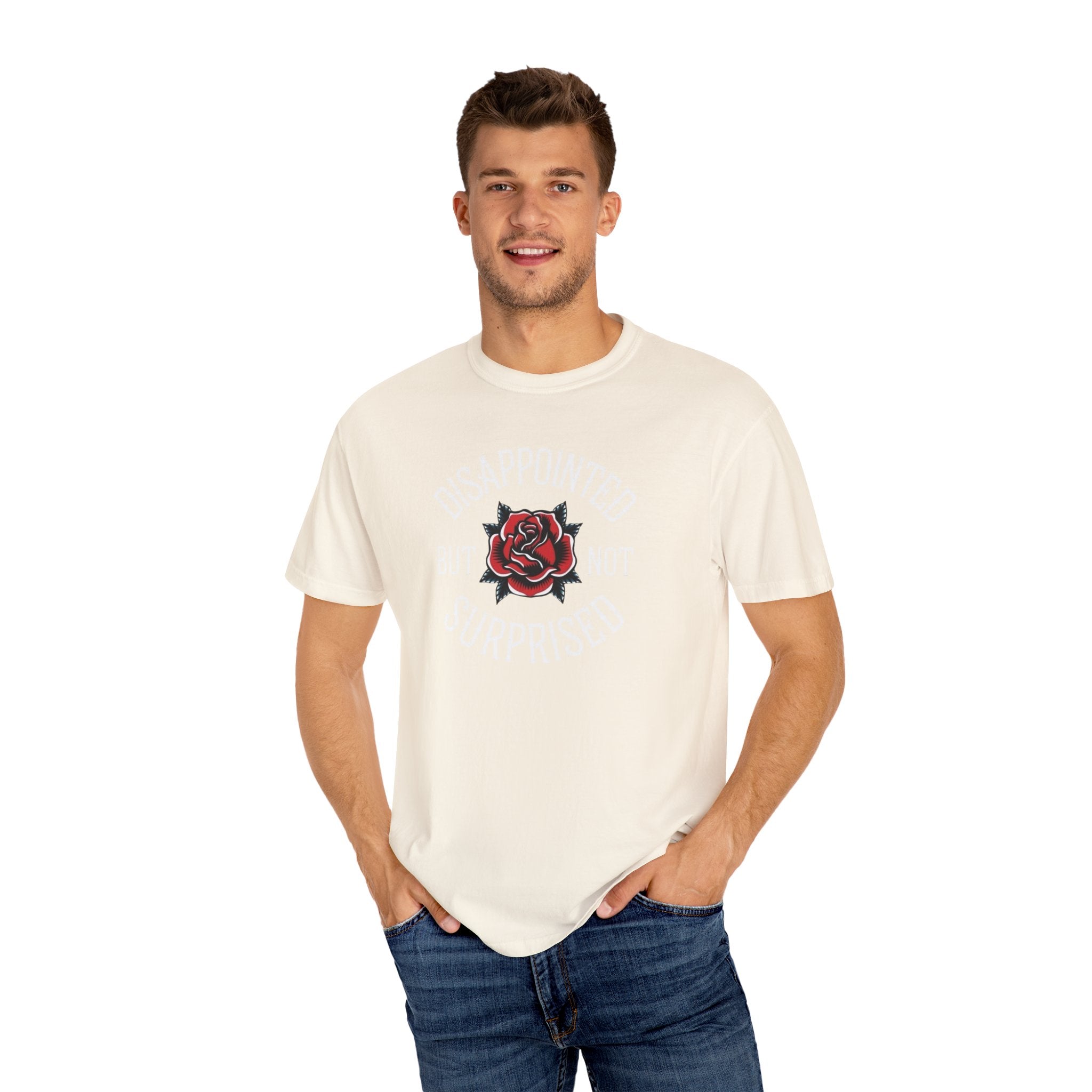 Disappointed but not Surprised Unisex T-Shirt