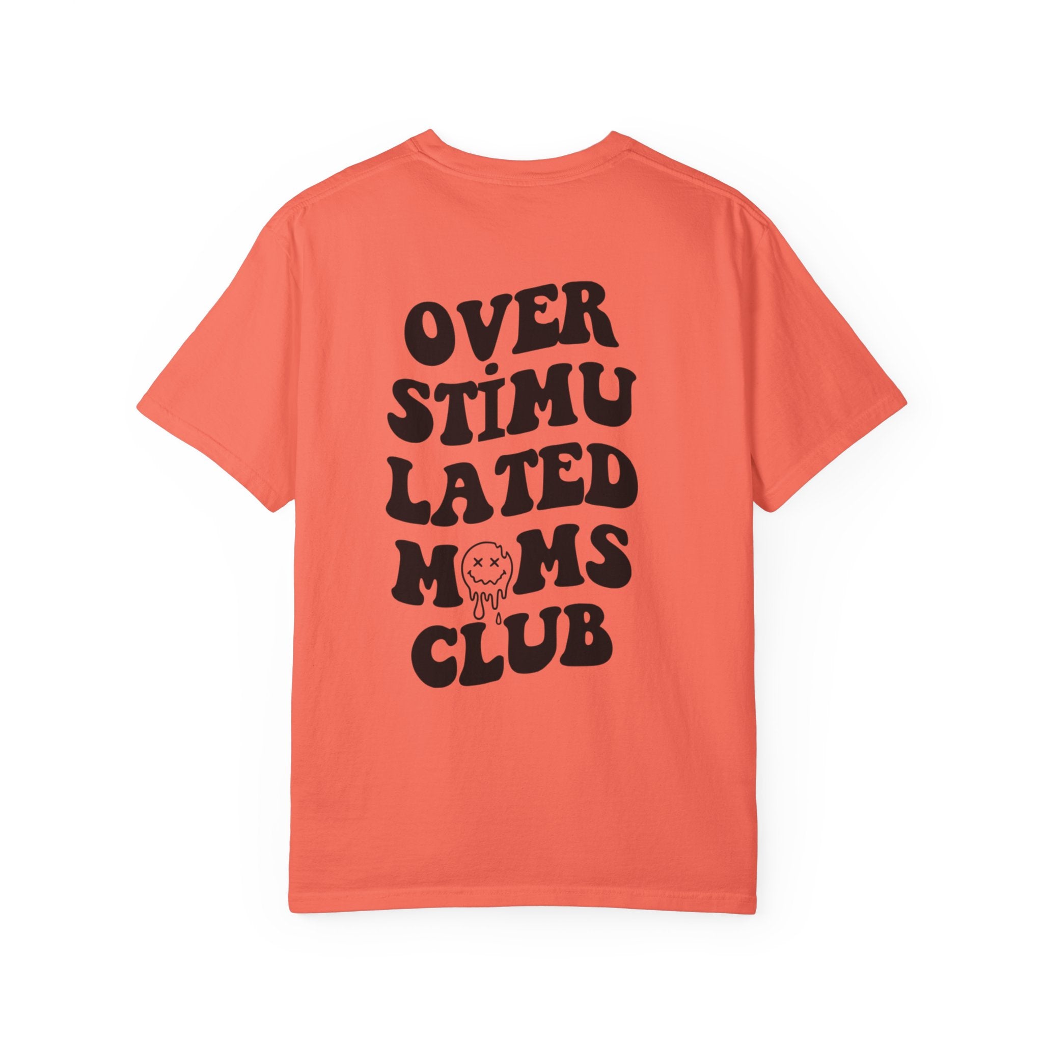 Smiley Overstimulated Moms Club Unisex T-Shirt