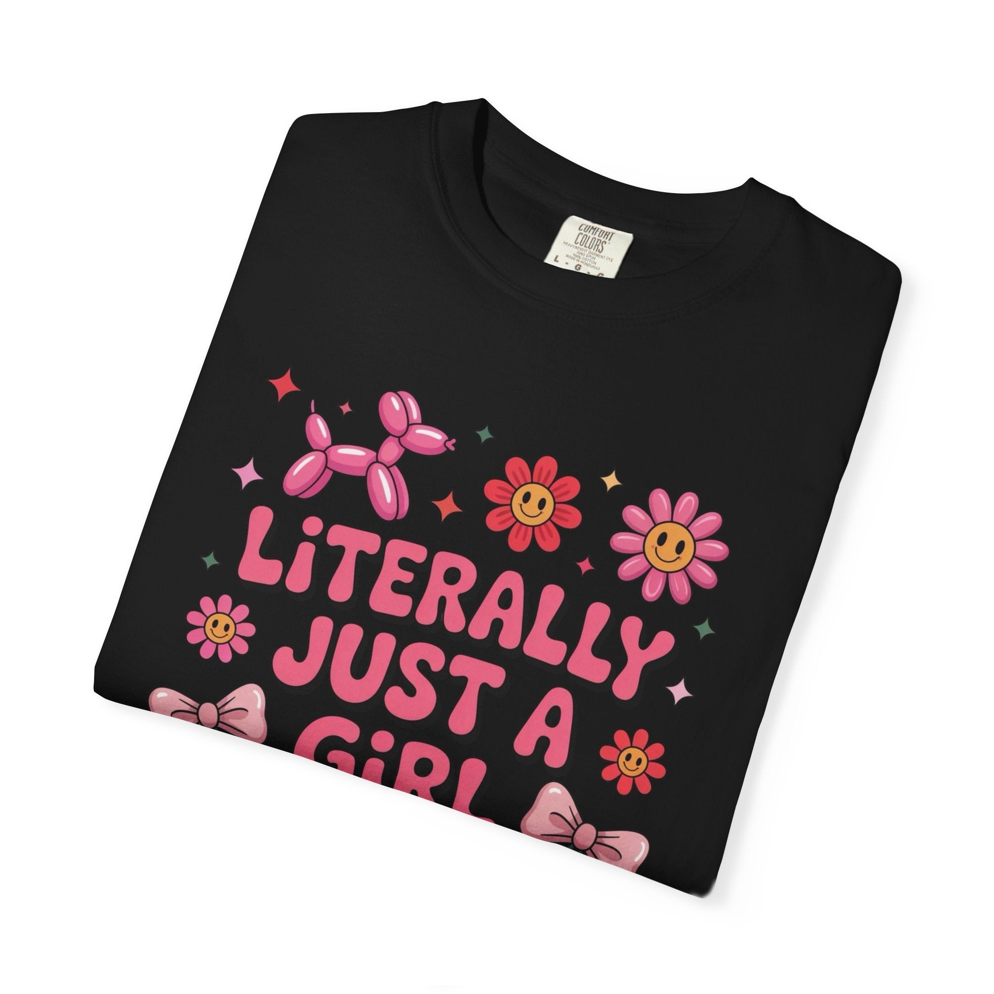 Literally just a Girl Unisex T-Shirt