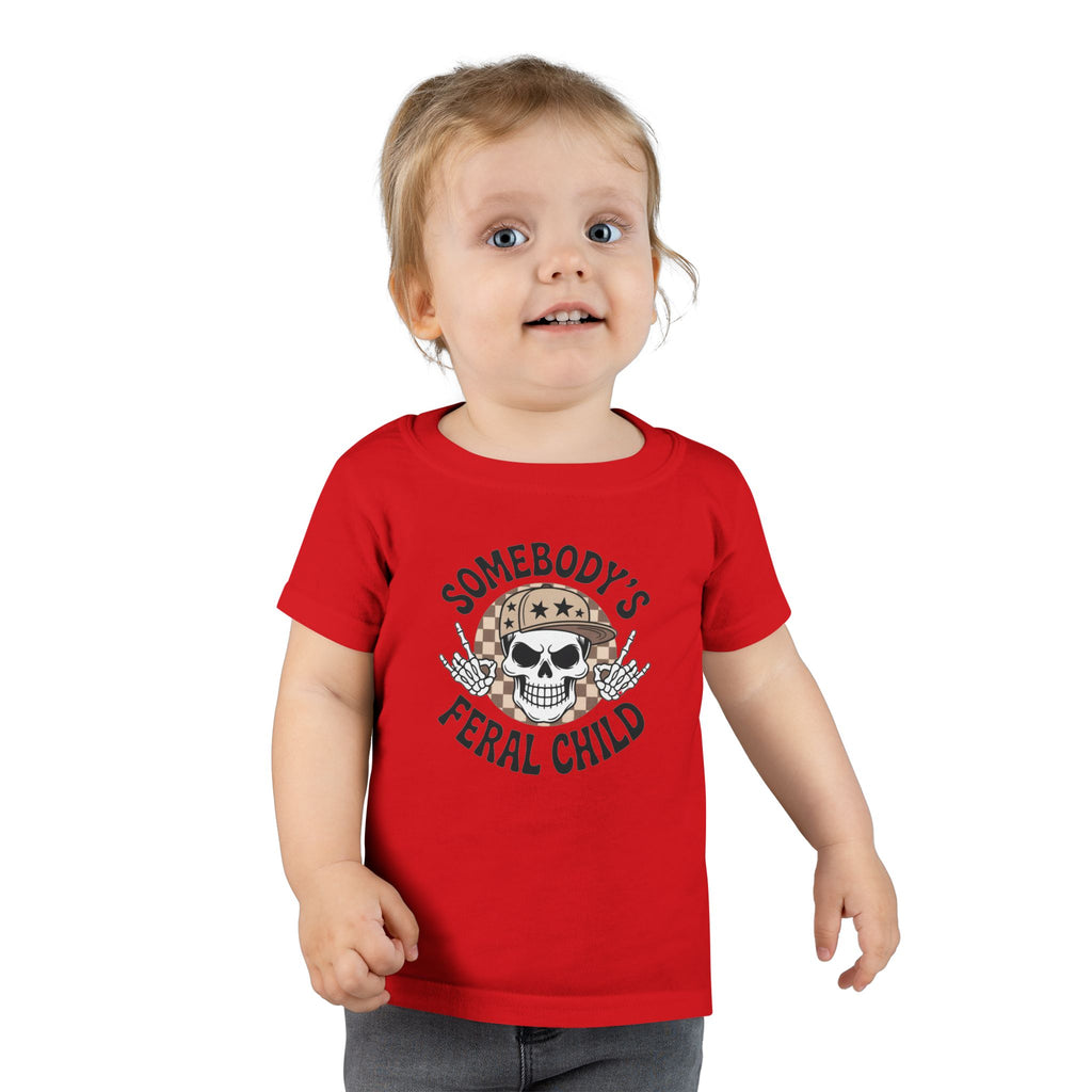 Somebody’s Feral Child Toddler T-Shirt