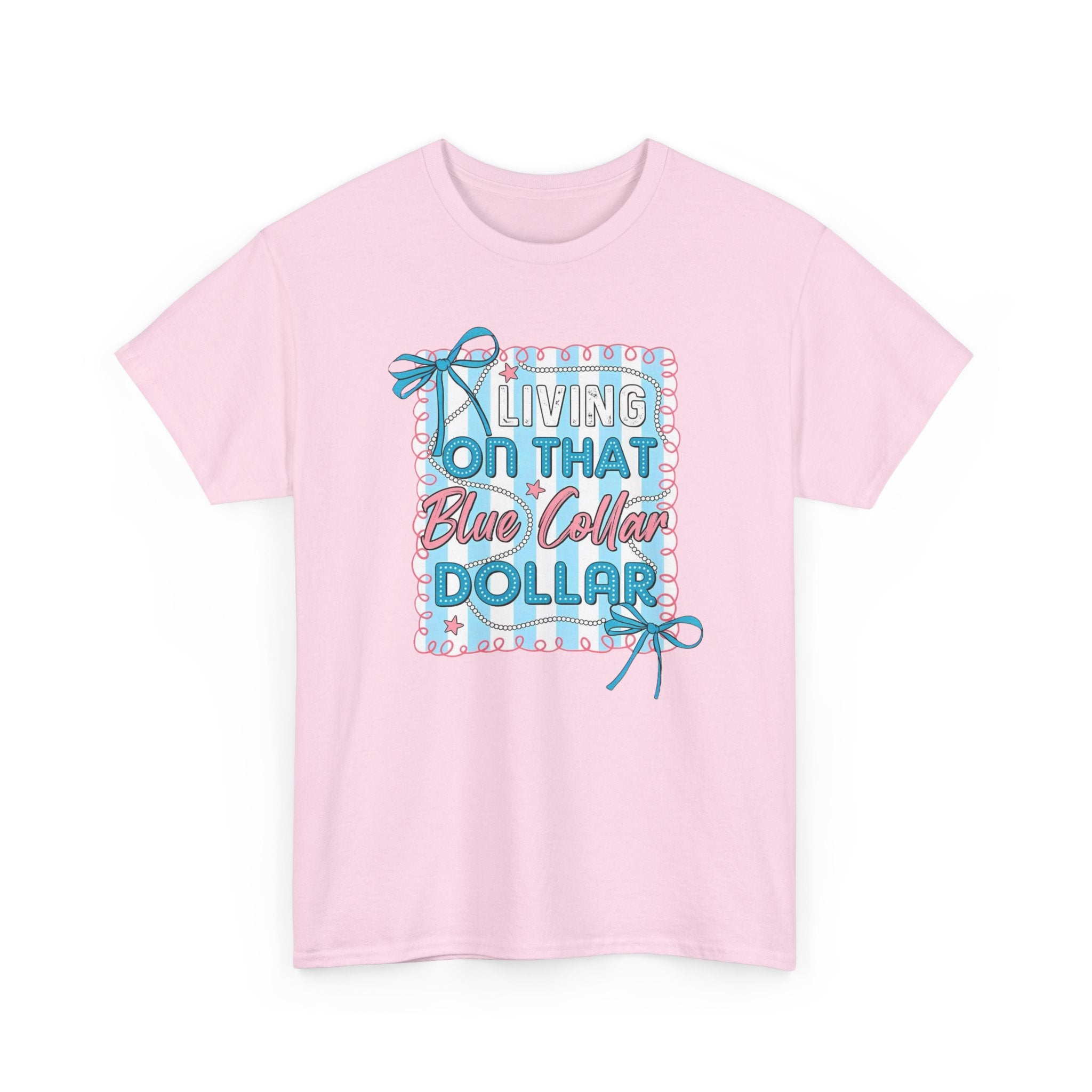 Living On That Blue Collar Dollar Gildan unisex T-Shirt