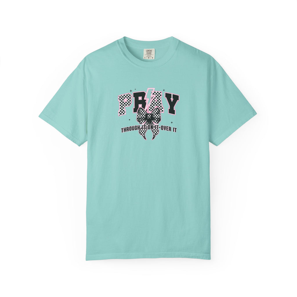 Pray on/over/through it Unisex T-Shirt