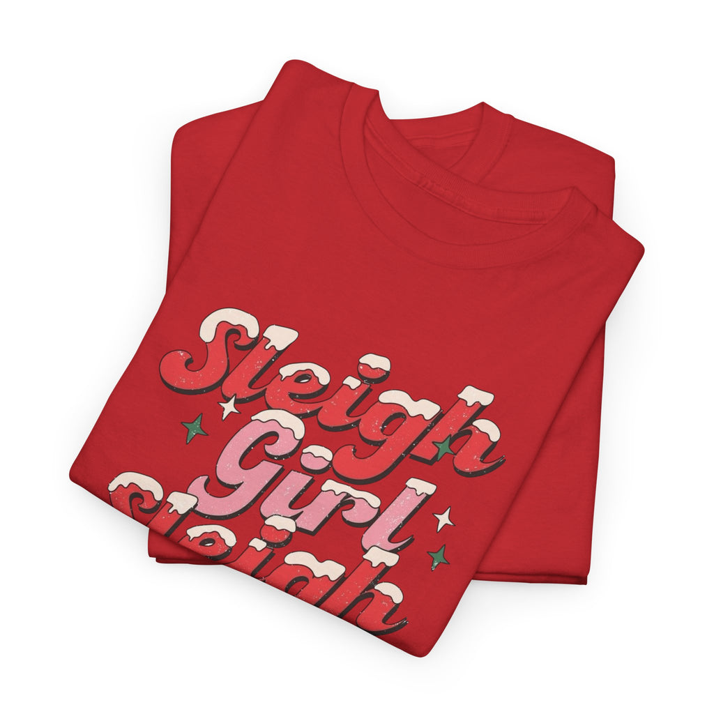 Sleigh Girl Sleigh Gildan unisex T-Shirt