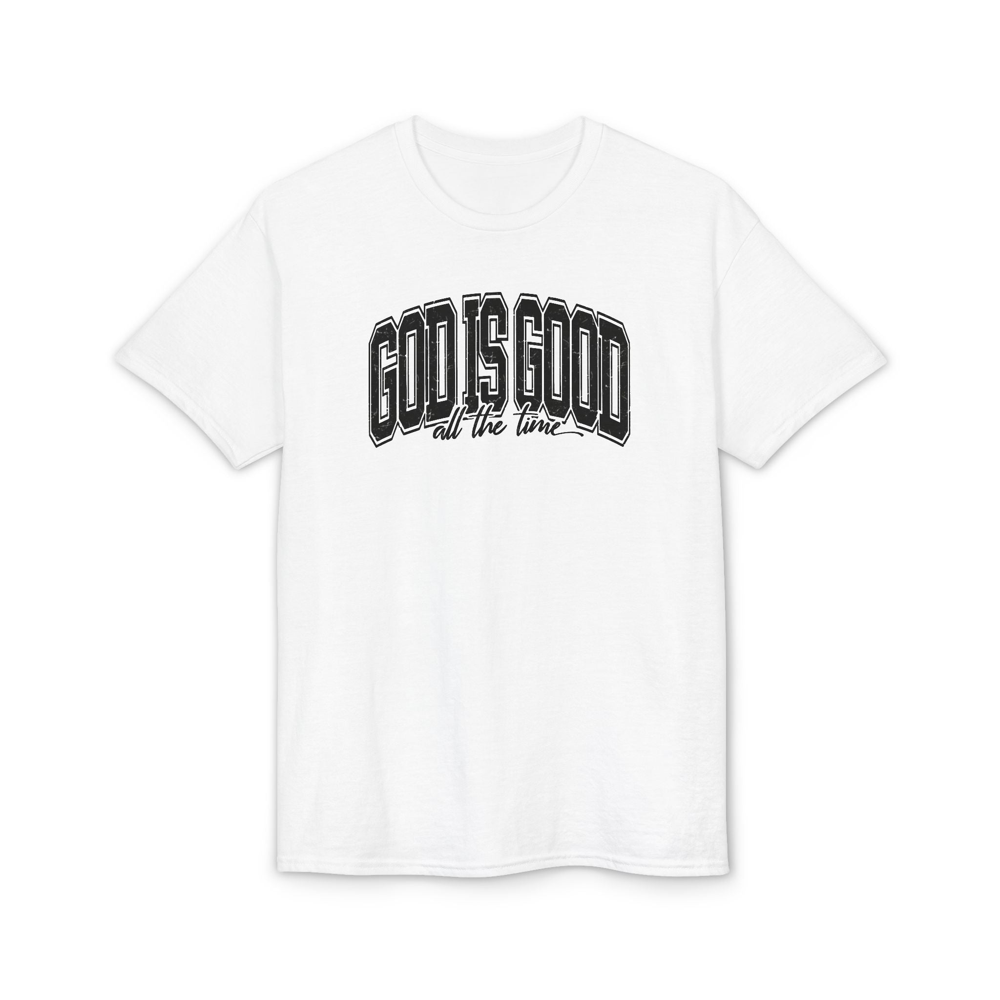 God is Good Gildan unisex T-Shirt