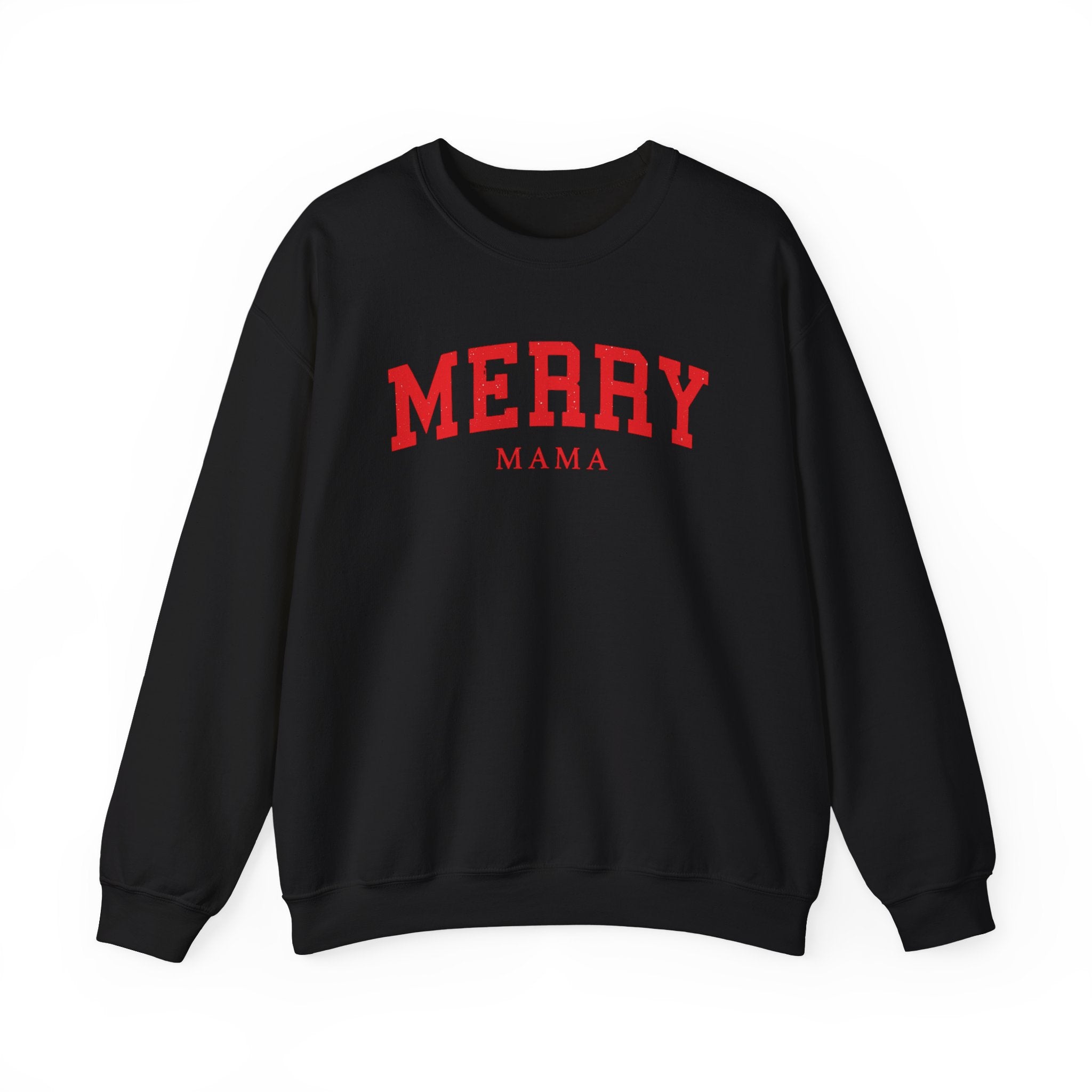 Merry Mama Sweatshirt