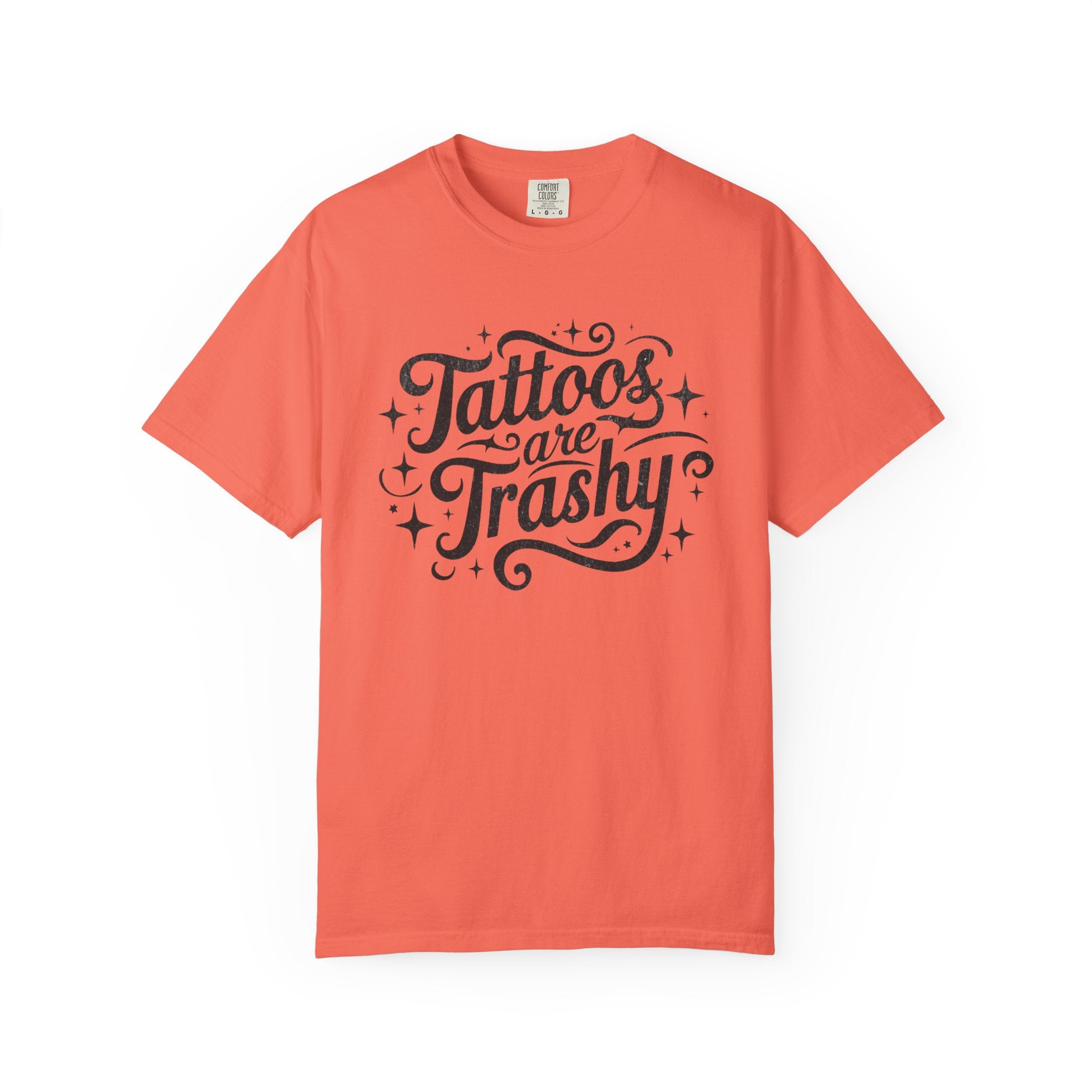Tattoos are Trashy Unisex T-Shirt
