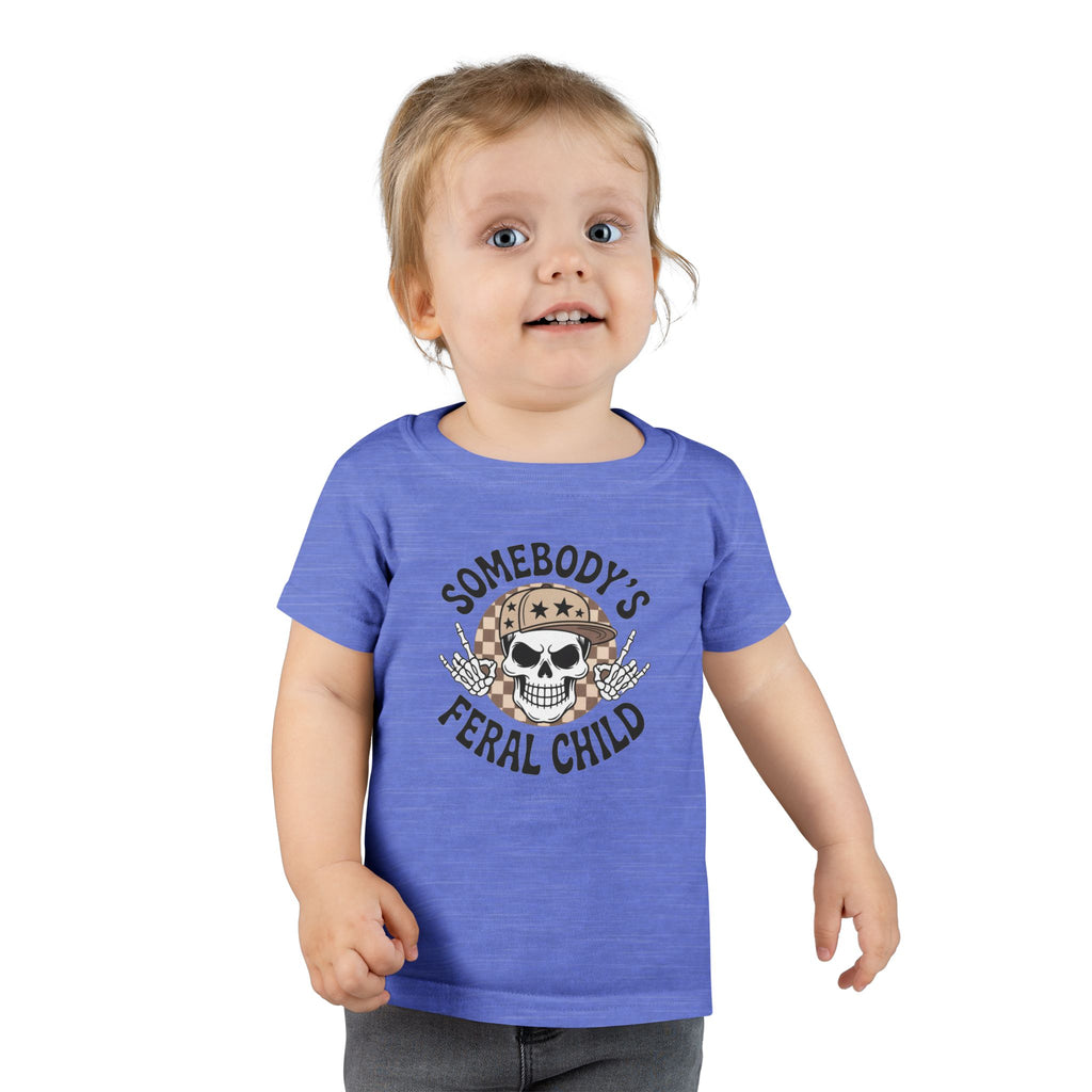 Somebody’s Feral Child Toddler T-Shirt