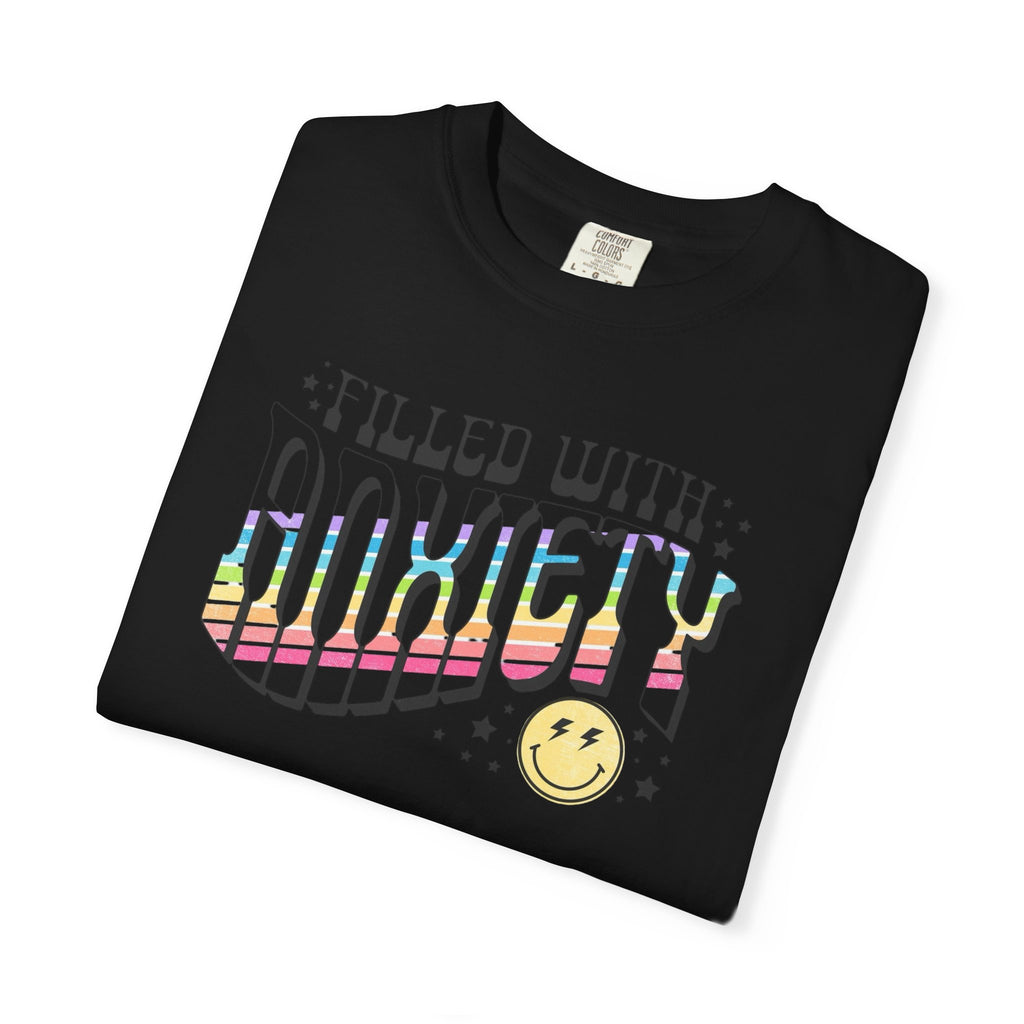 Filled with Anxiety Unisex T-Shirt