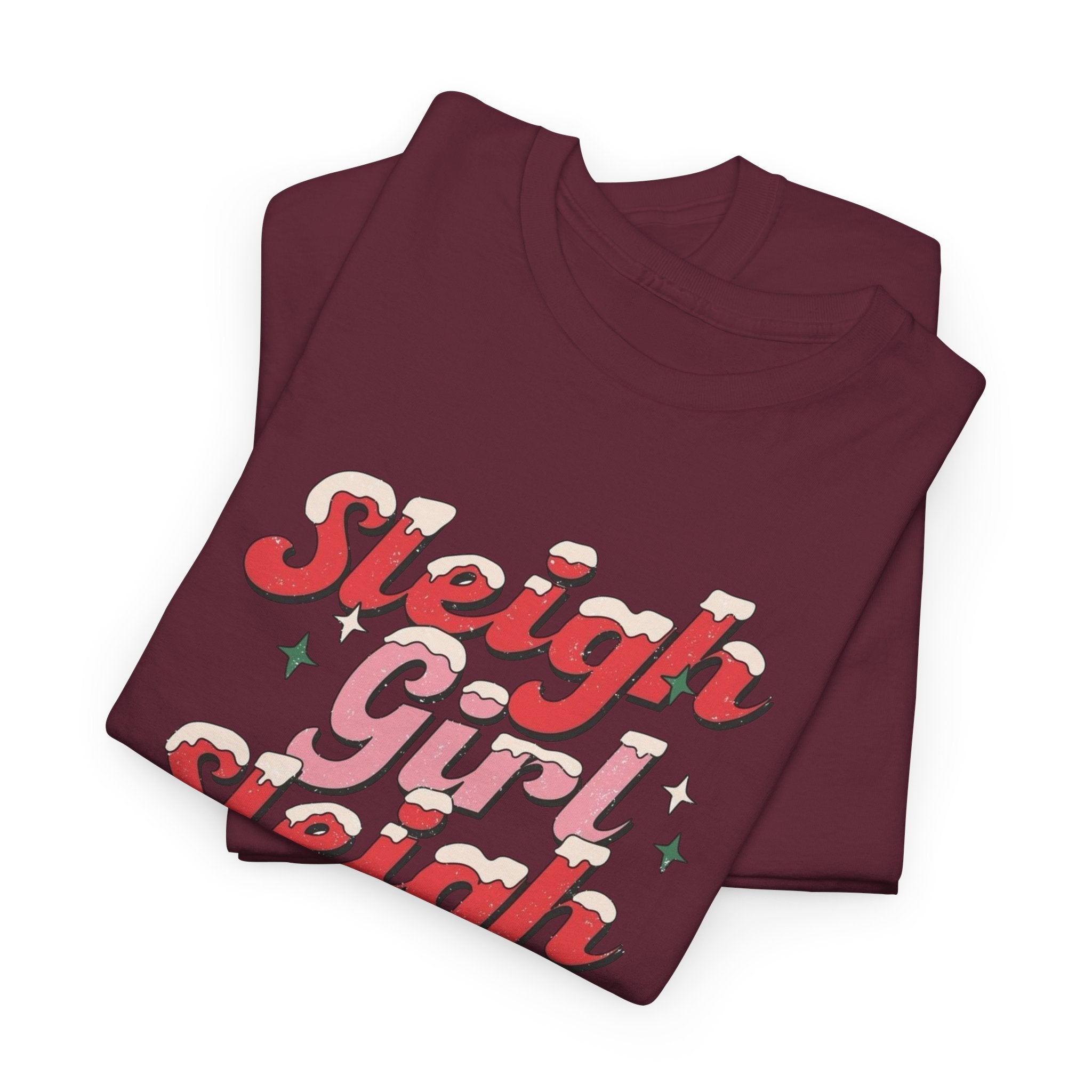 Sleigh Girl Sleigh Gildan unisex T-Shirt