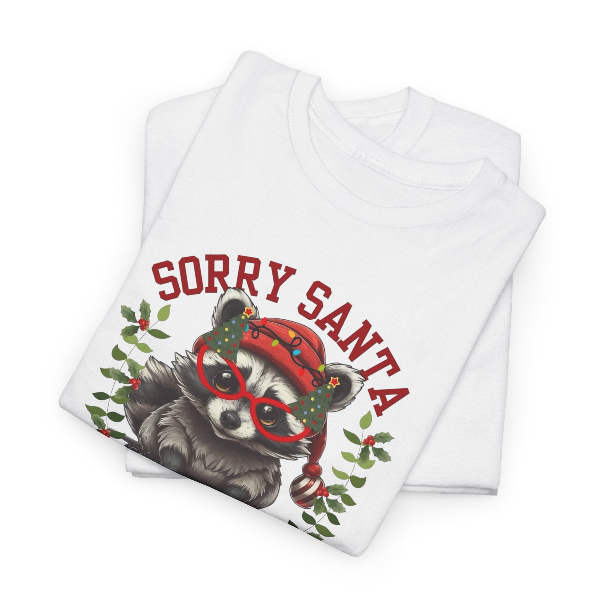 Sorry Santa I’ve Been Feral Gildan T-Shirt