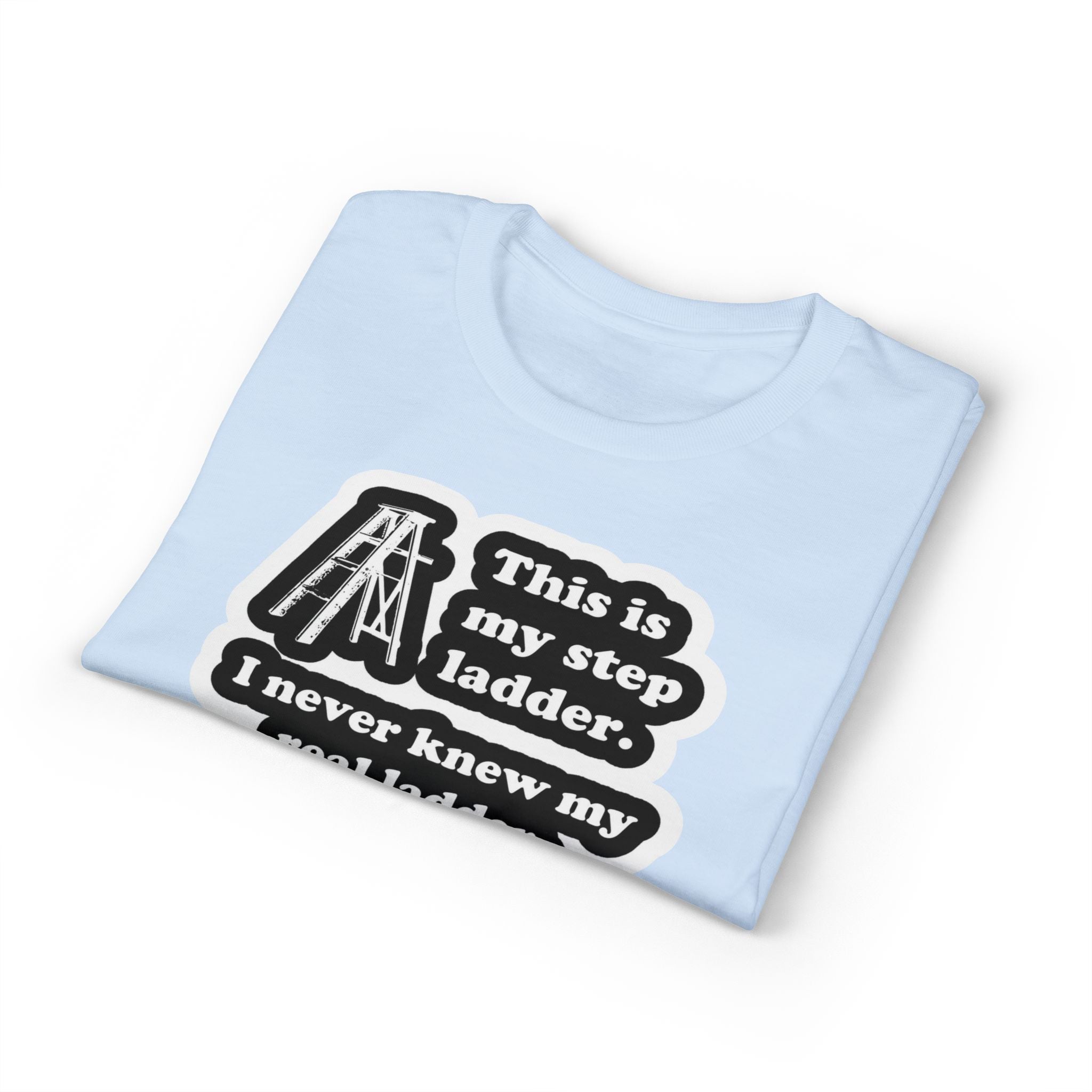 Step Ladder Gildan unisex T-Shirt