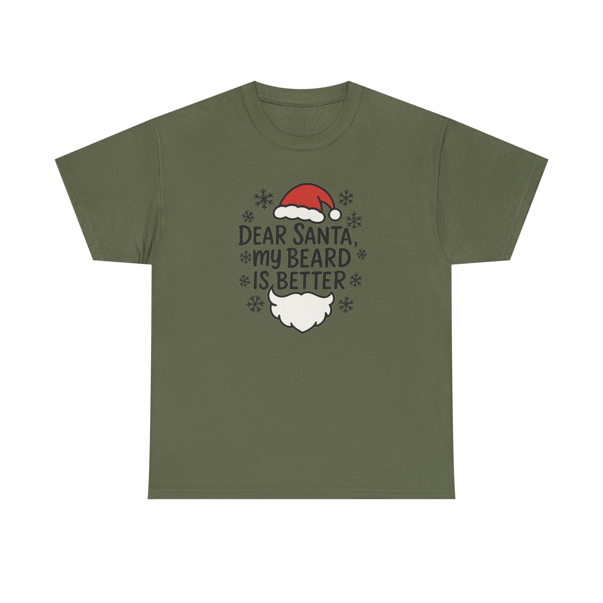 Dear Santa, My beard is Better Gildan T-Shirt