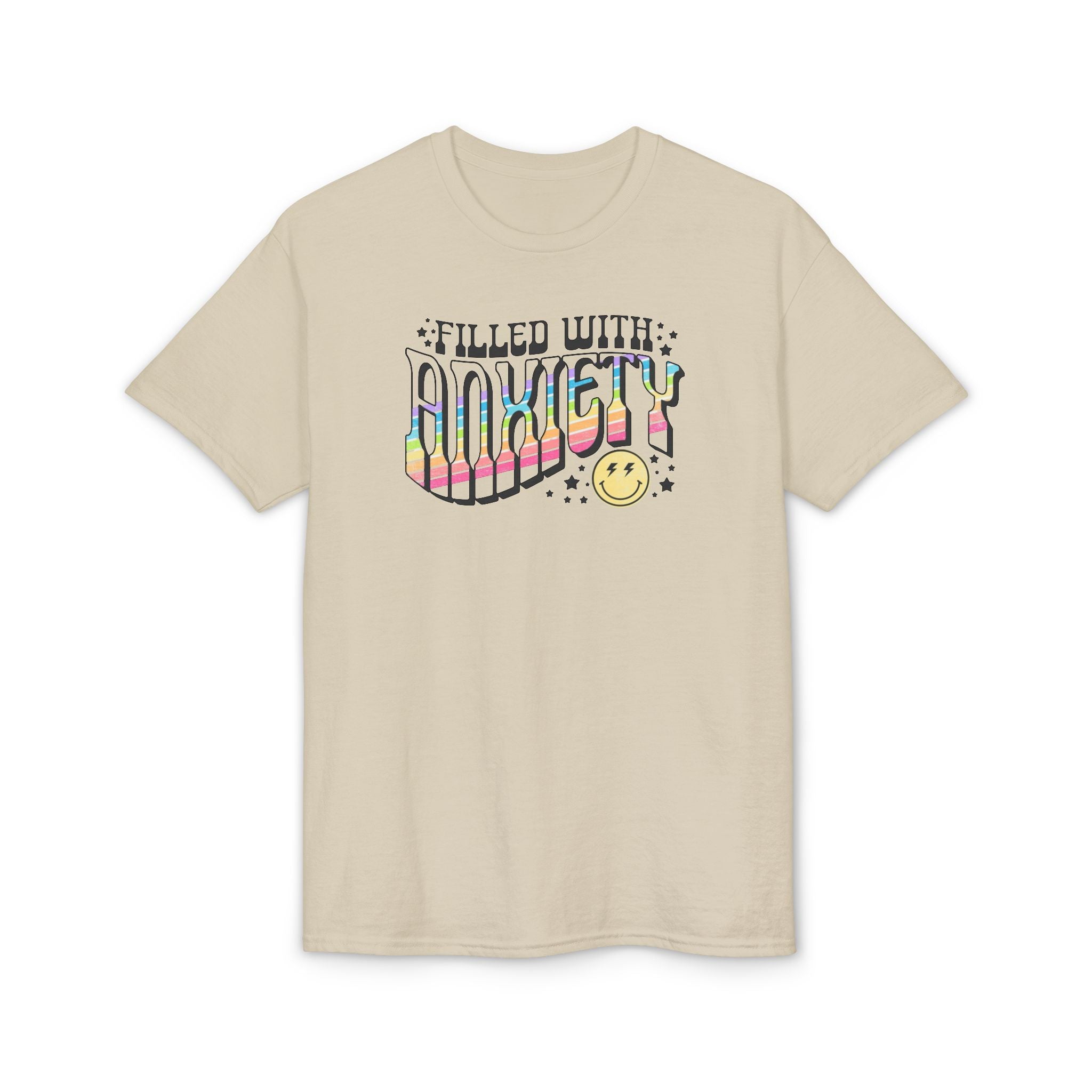 Filled with Anxiety Gildan unisex T-Shirt