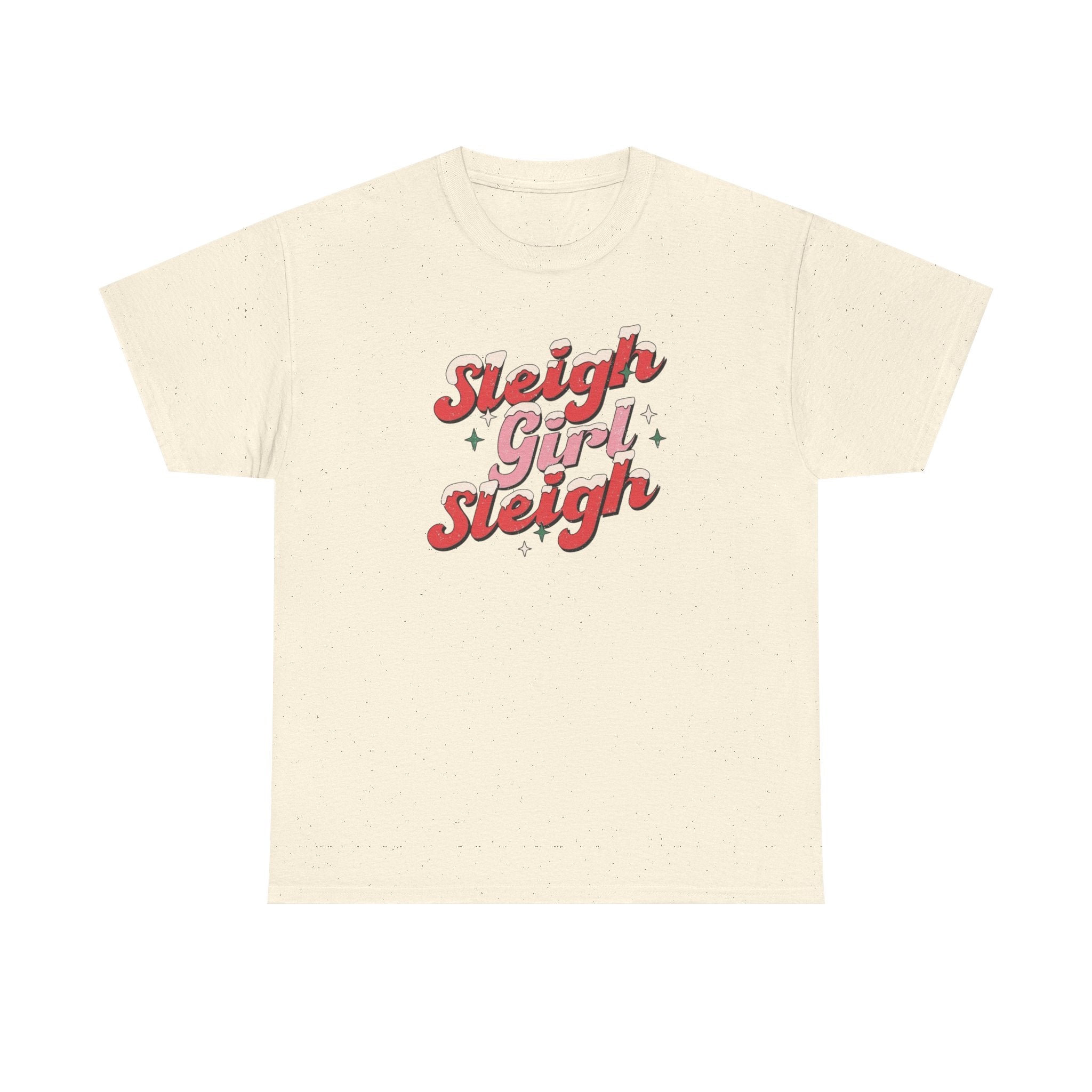Sleigh Girl Sleigh Gildan unisex T-Shirt